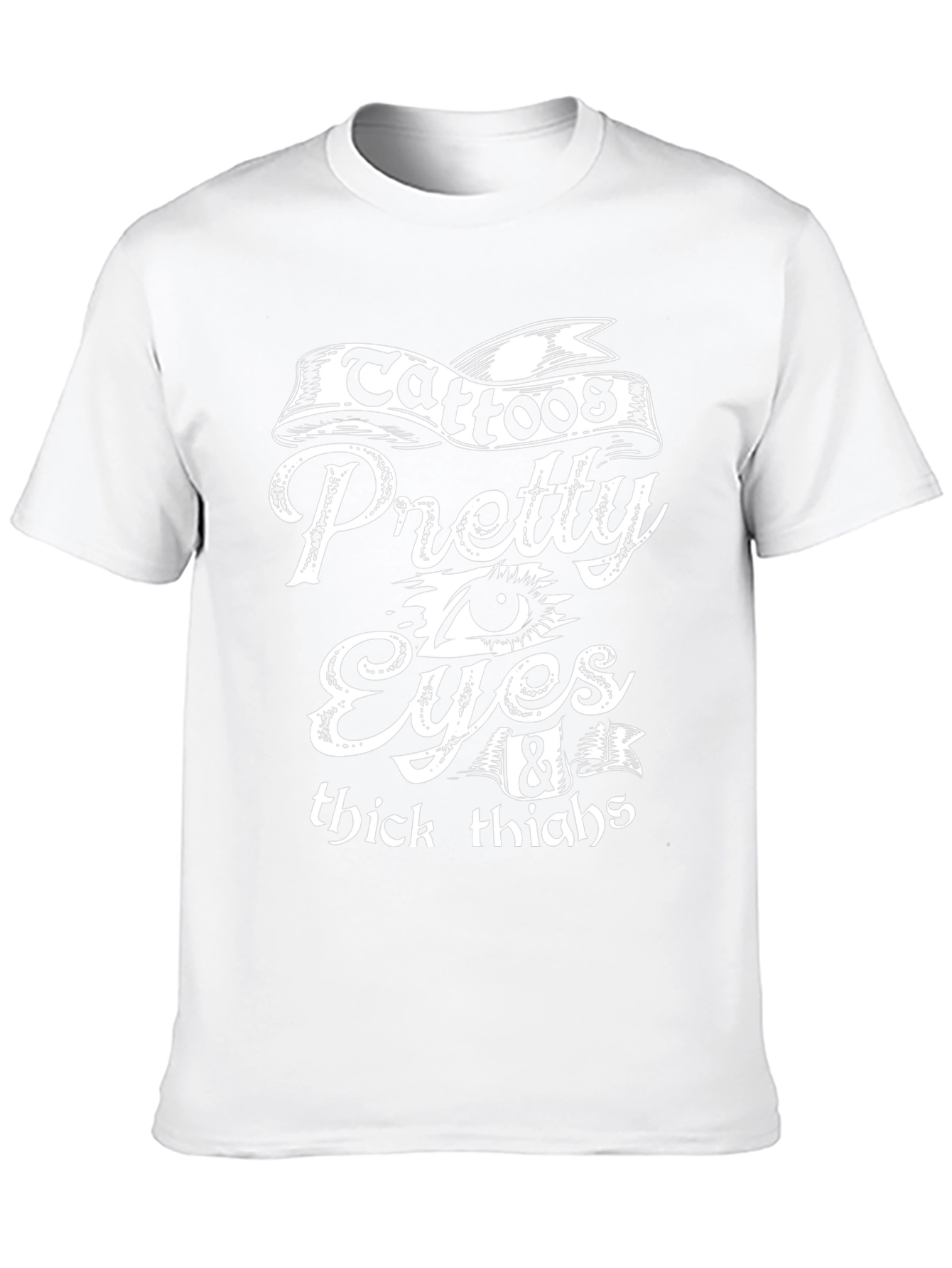 Tattoos Pretty Eyes & Thick Thighs Graphic T-Shirt