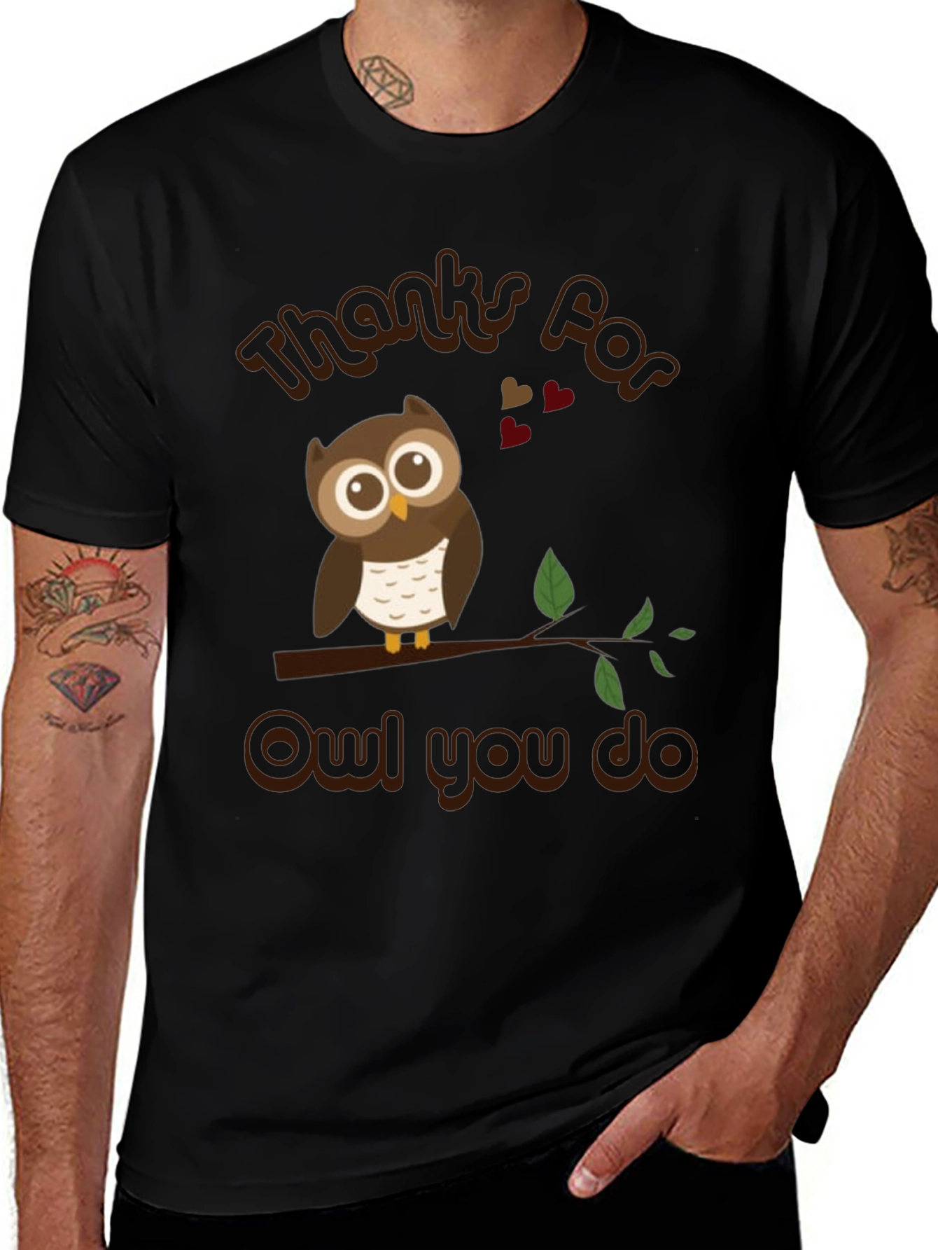 Thanks For Owl You Do T-Shirt