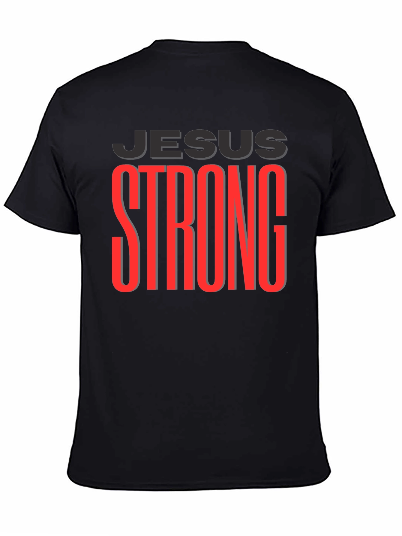 Jesus Strong Graphic T-Shirt - Christian Apparel