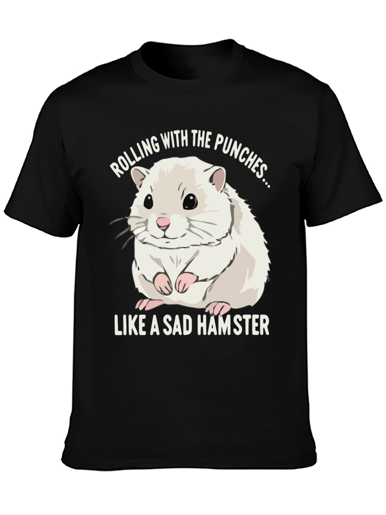 Sad Hamster Graphic T-Shirt - Rolling With The Punches