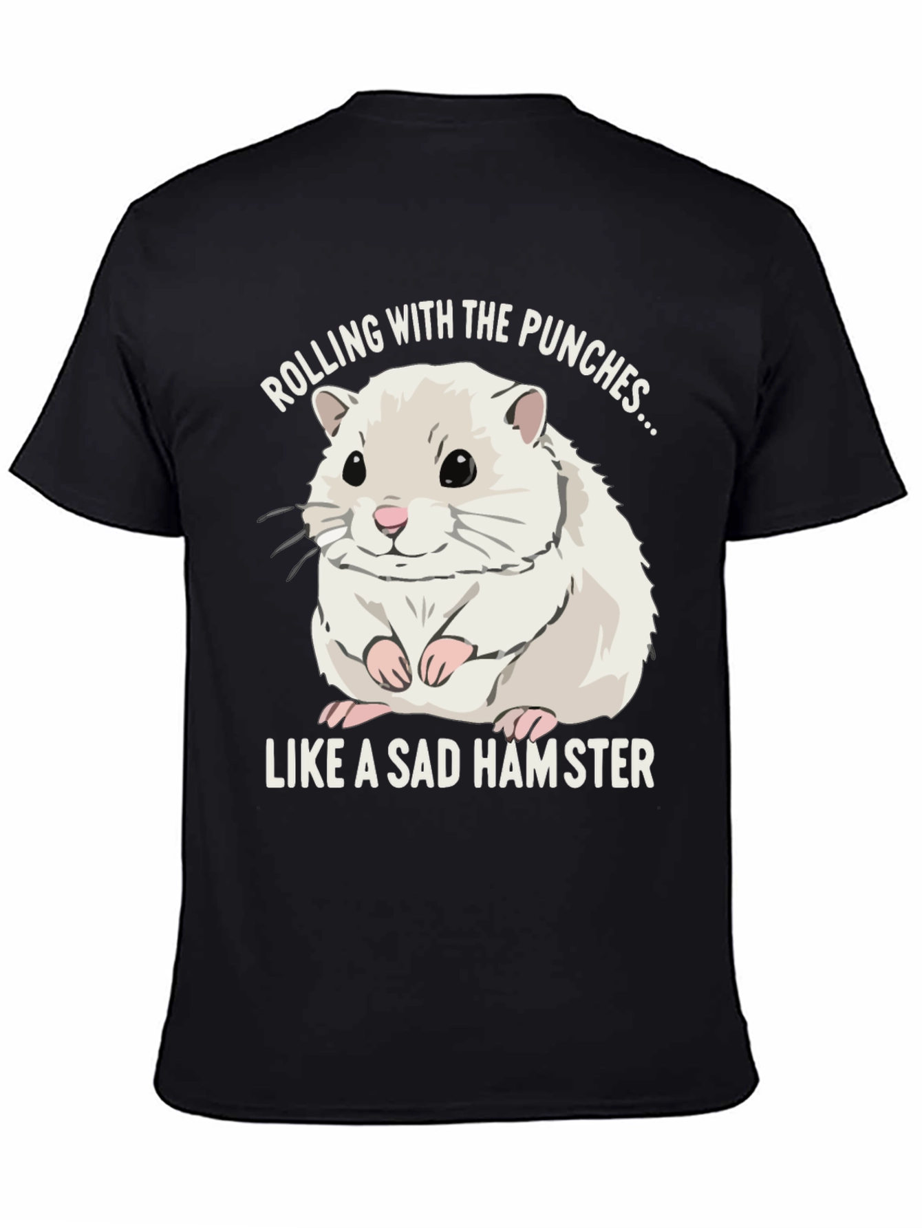 Sad Hamster Graphic T-Shirt - Rolling With The Punches