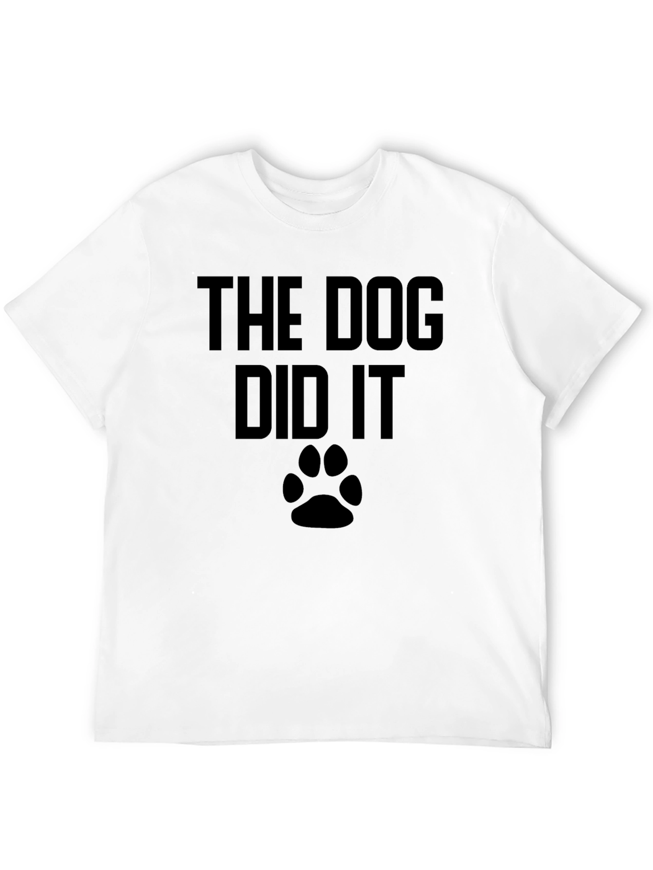 The Dog Did It T-Shirt Funny Dog Lover Tee