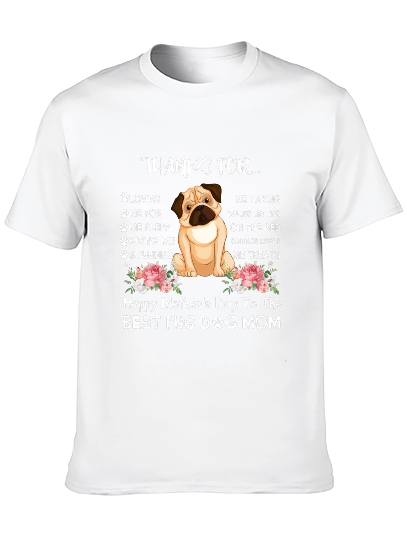 Pug Dog Mom Happy Mothers Day T-Shirt
