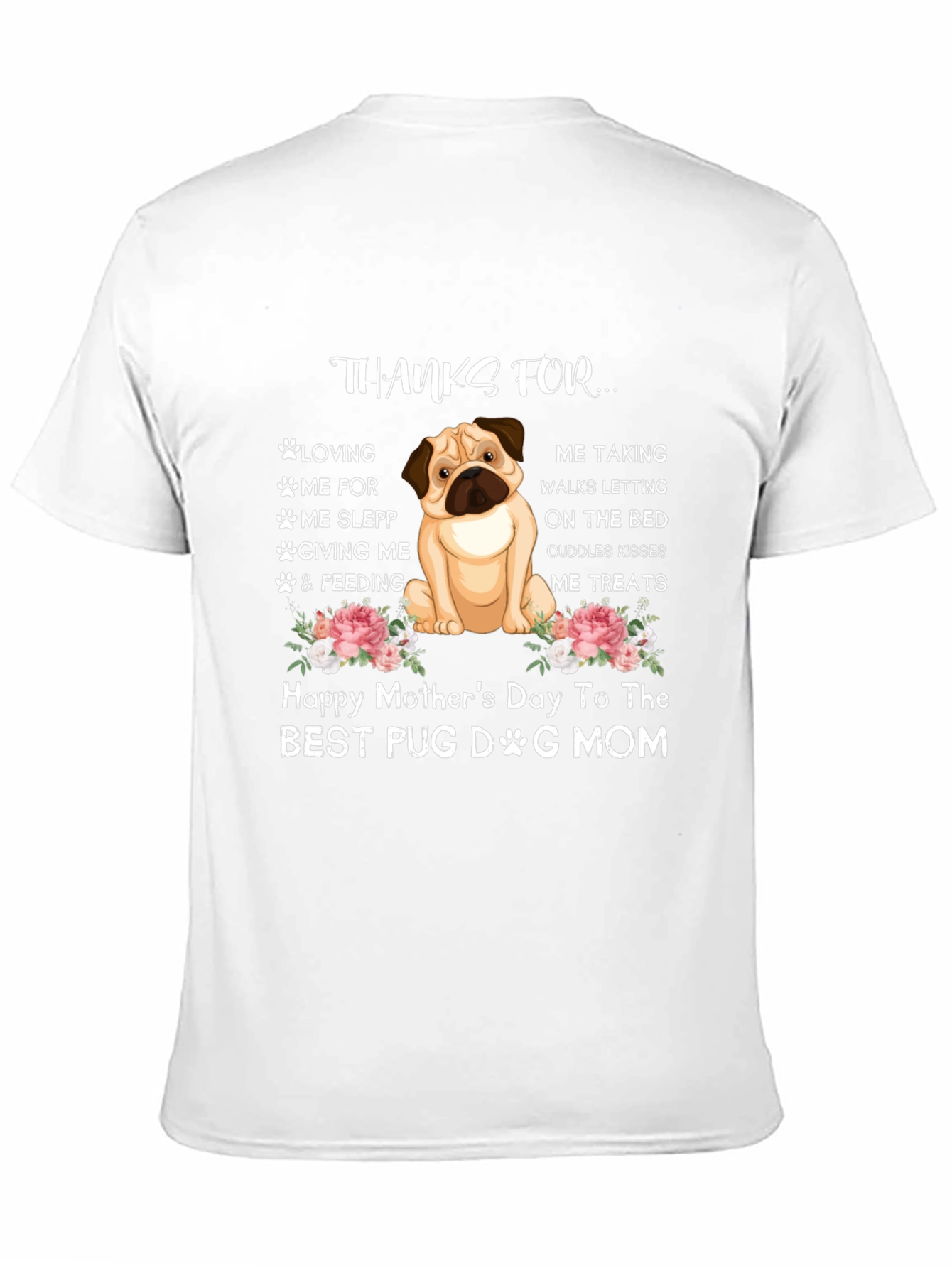 Pug Dog Mom Happy Mothers Day T-Shirt
