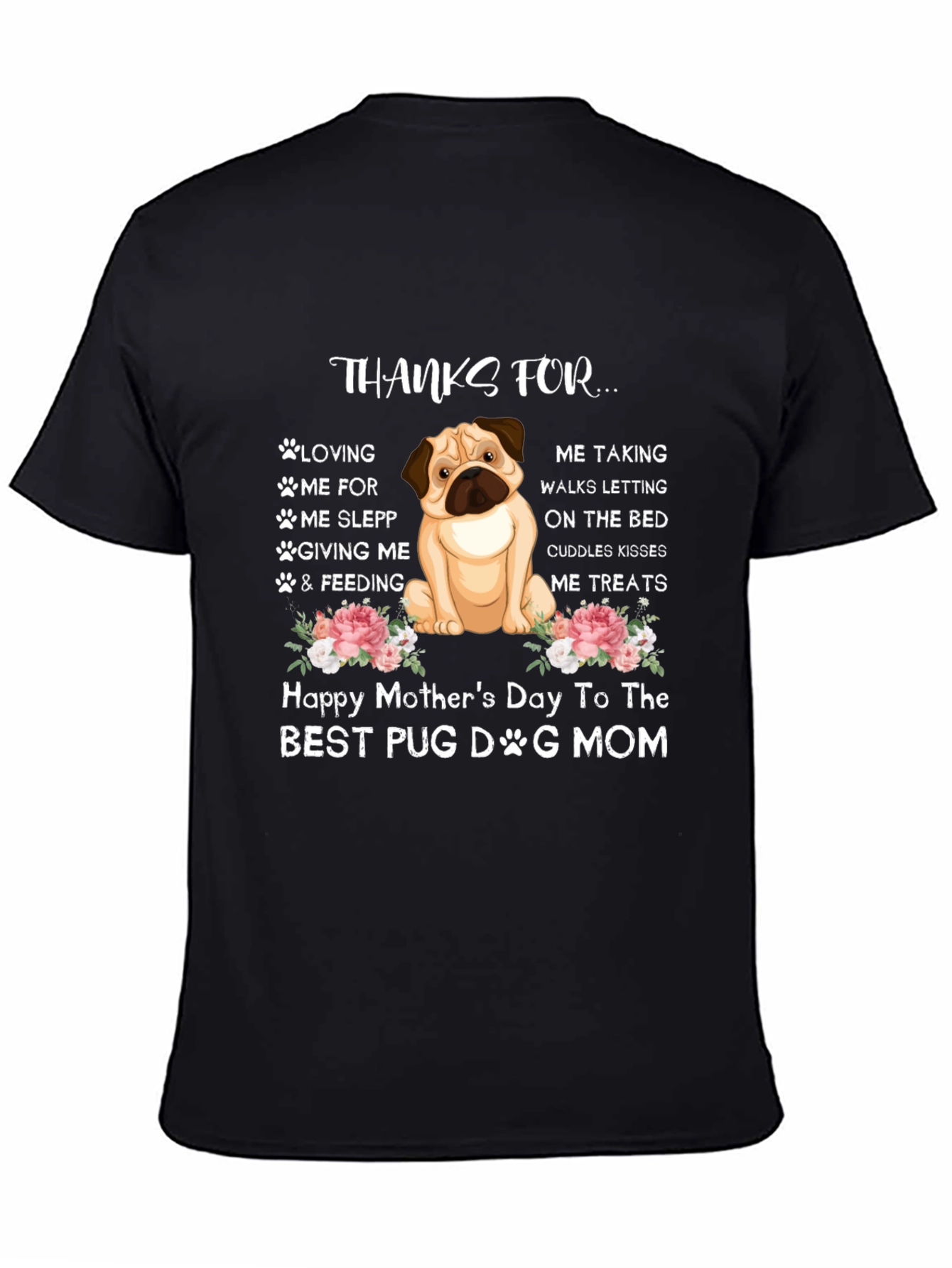 Pug Dog Mom Happy Mothers Day T-Shirt