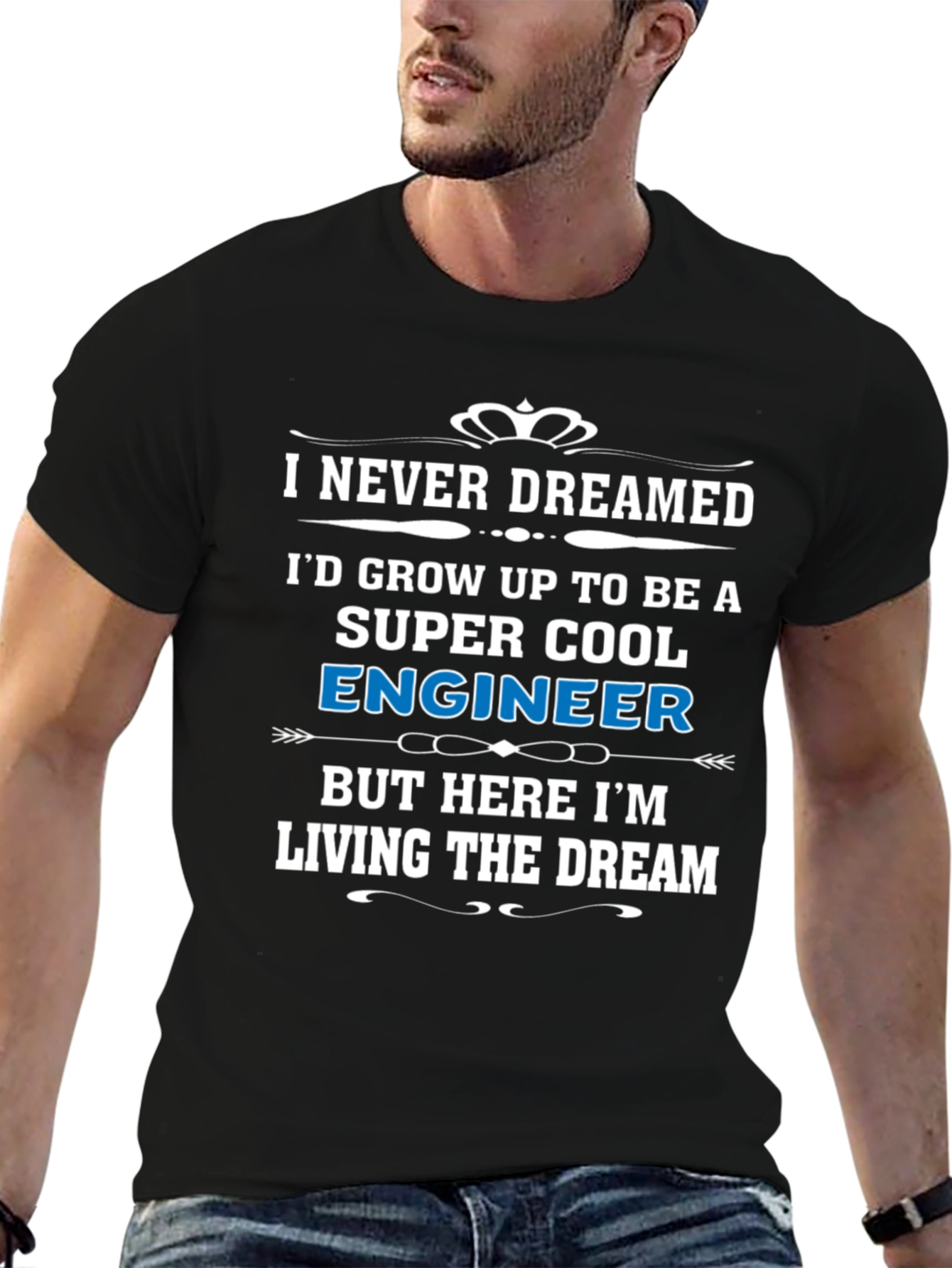 Super Cool Engineer T-Shirt - Living The Dream!