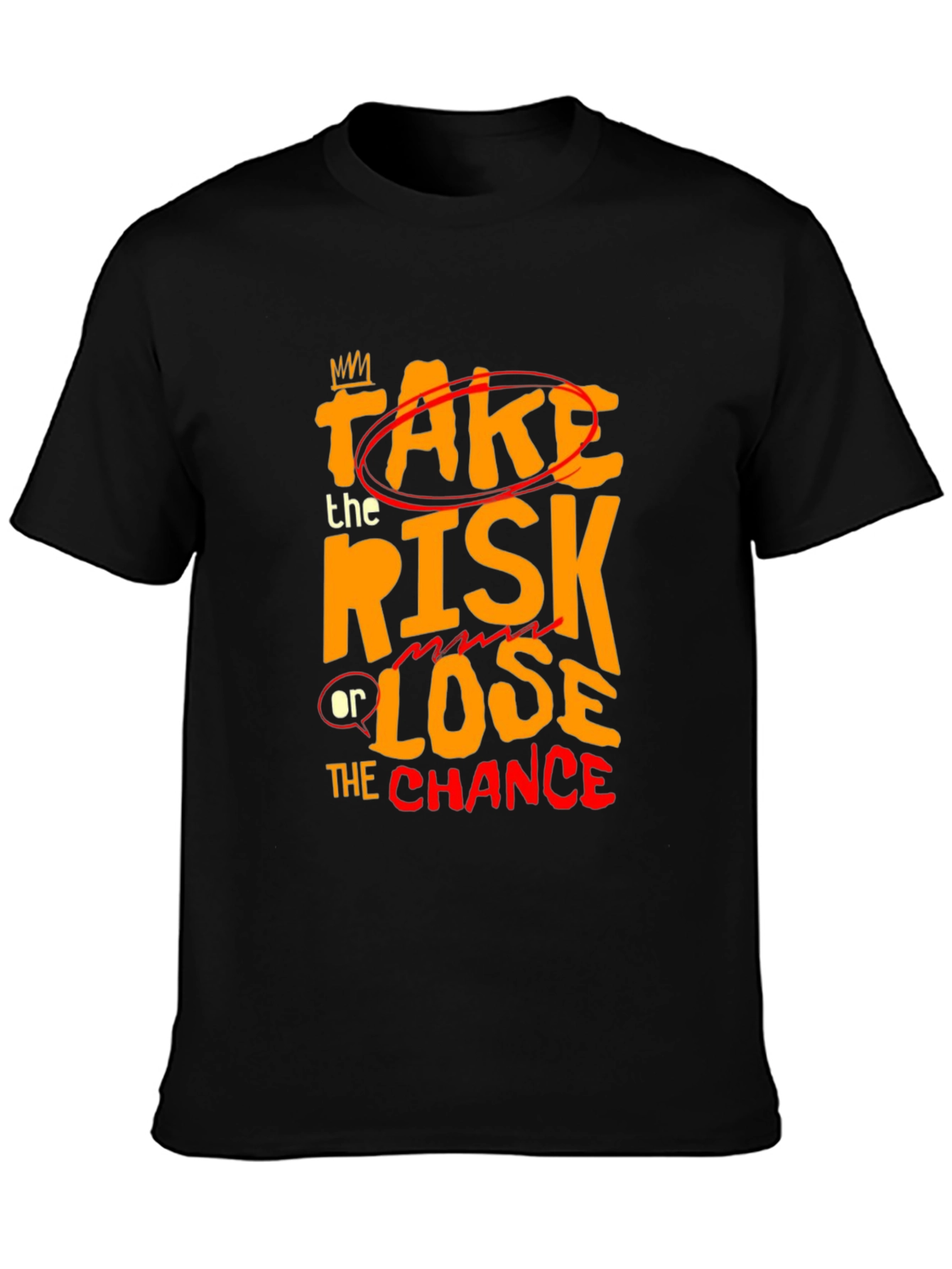 Take the Risk Graphic Tee - Motivational Black T-Shirt