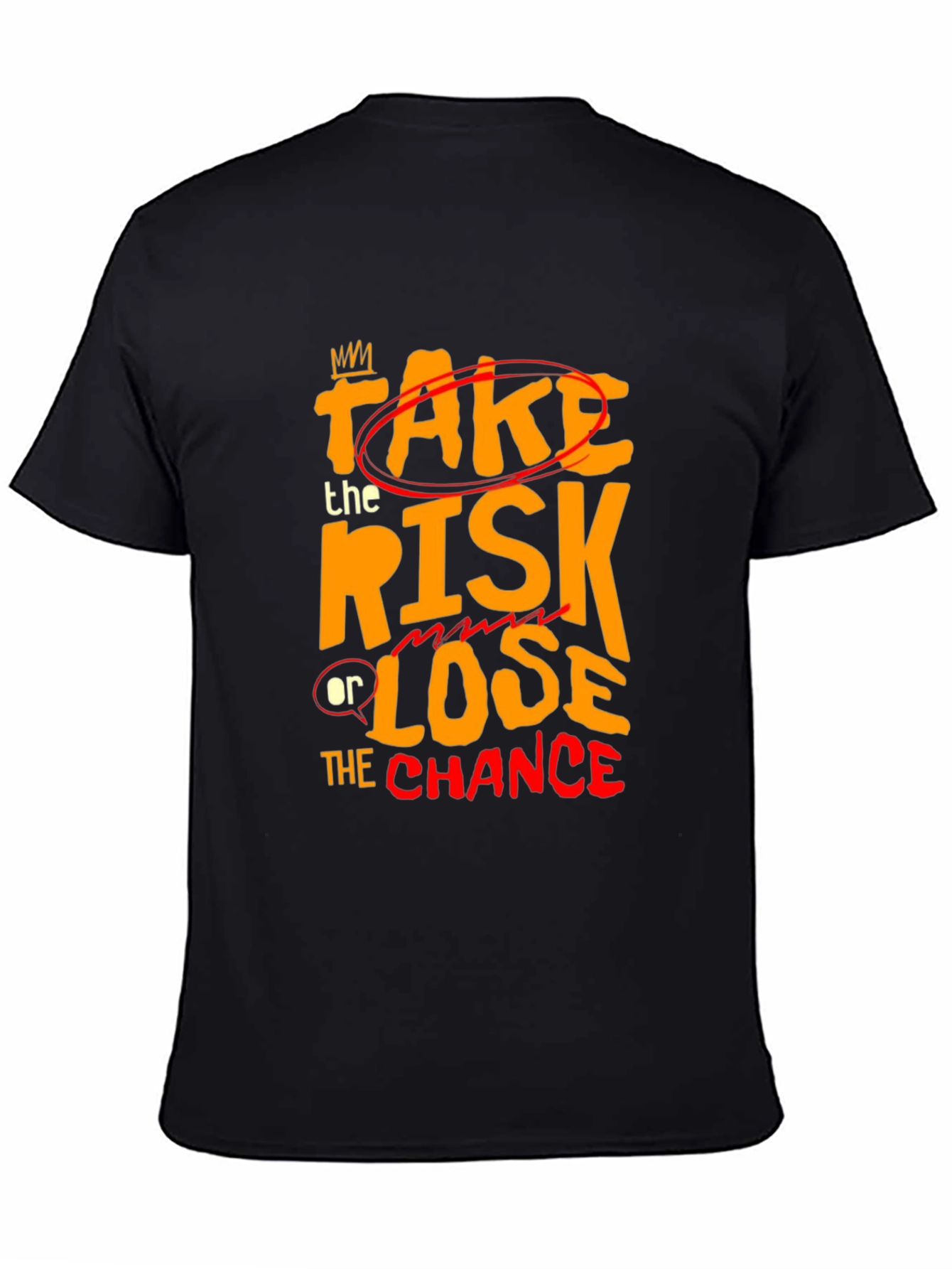Take the Risk Graphic Tee - Motivational Black T-Shirt