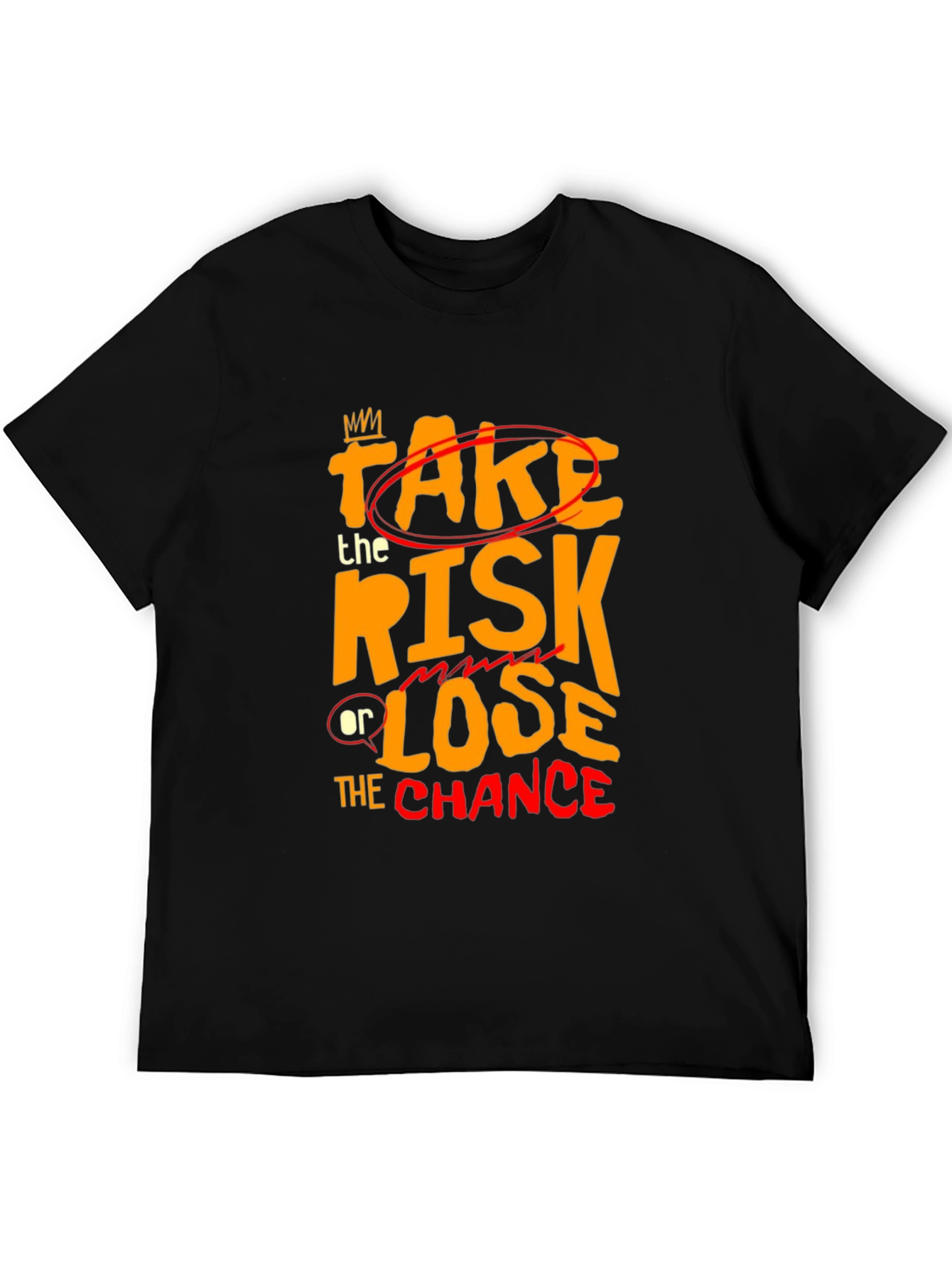 Take the Risk Graphic Tee - Motivational Black T-Shirt