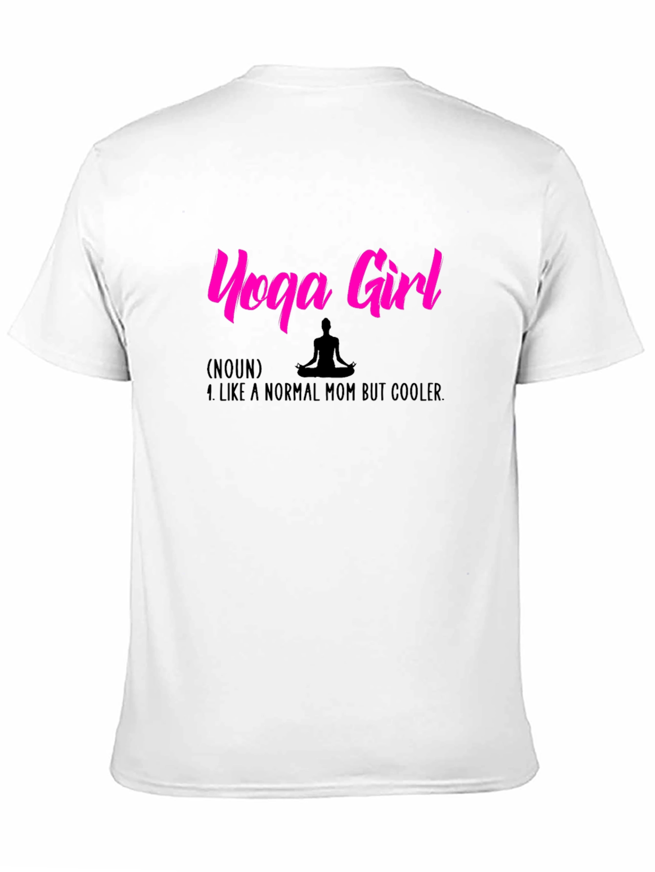 Yoga Girl Graphic Tee - Cooler Mom Definition