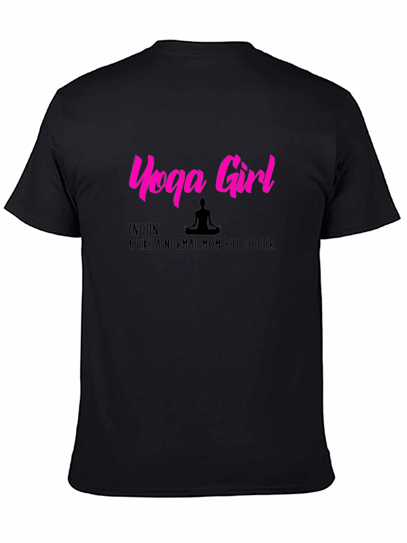 Yoga Girl Graphic Tee - Cooler Mom Definition