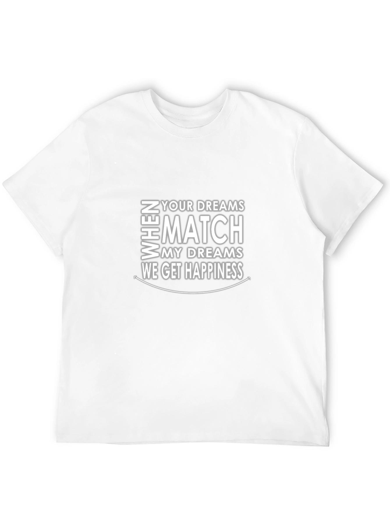 Dreams Match Happiness Graphic T-Shirt