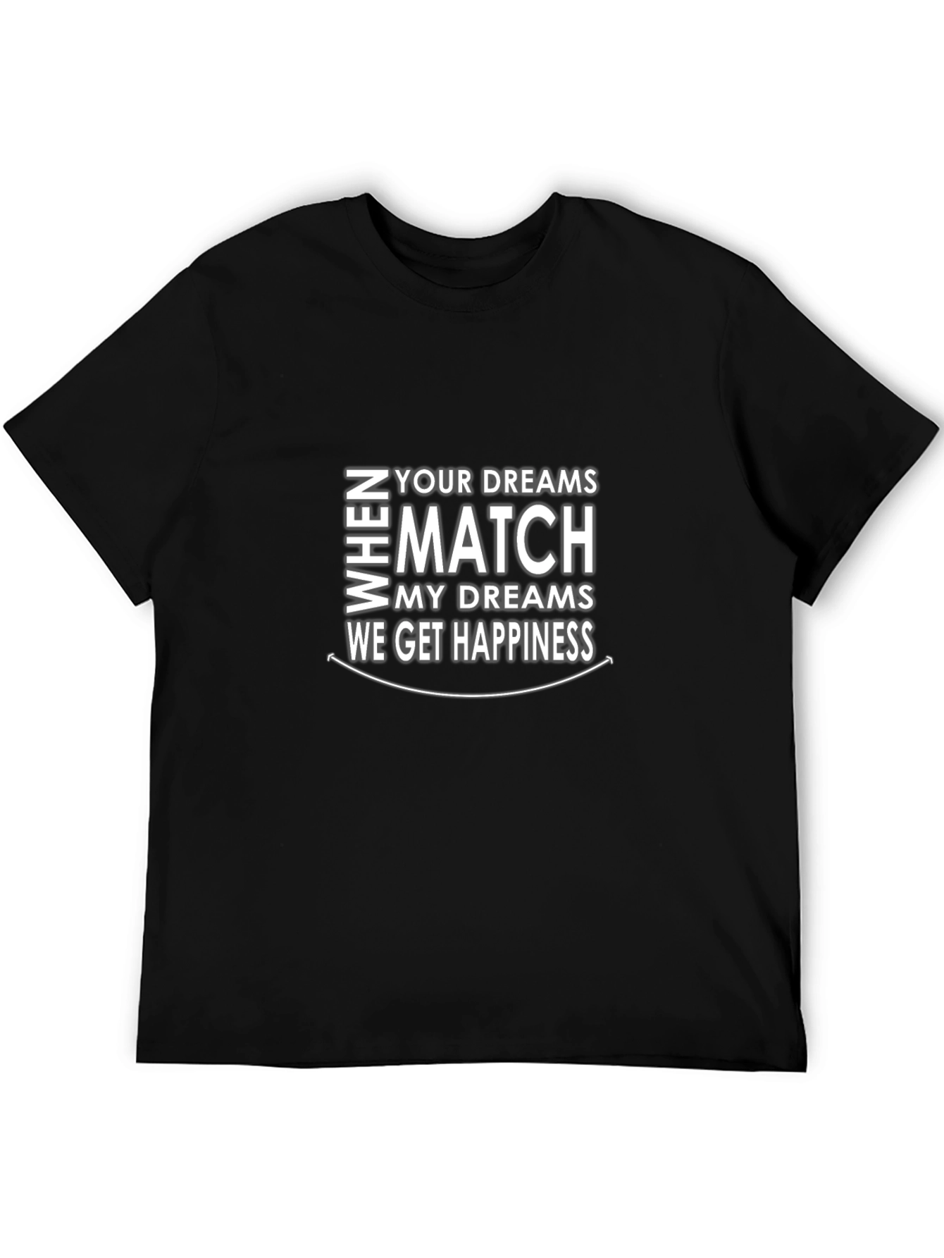 Dreams Match Happiness Graphic T-Shirt