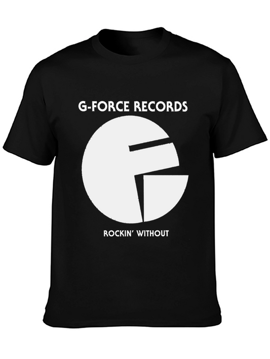 G-Force Records Rockin Without Black T-Shirt