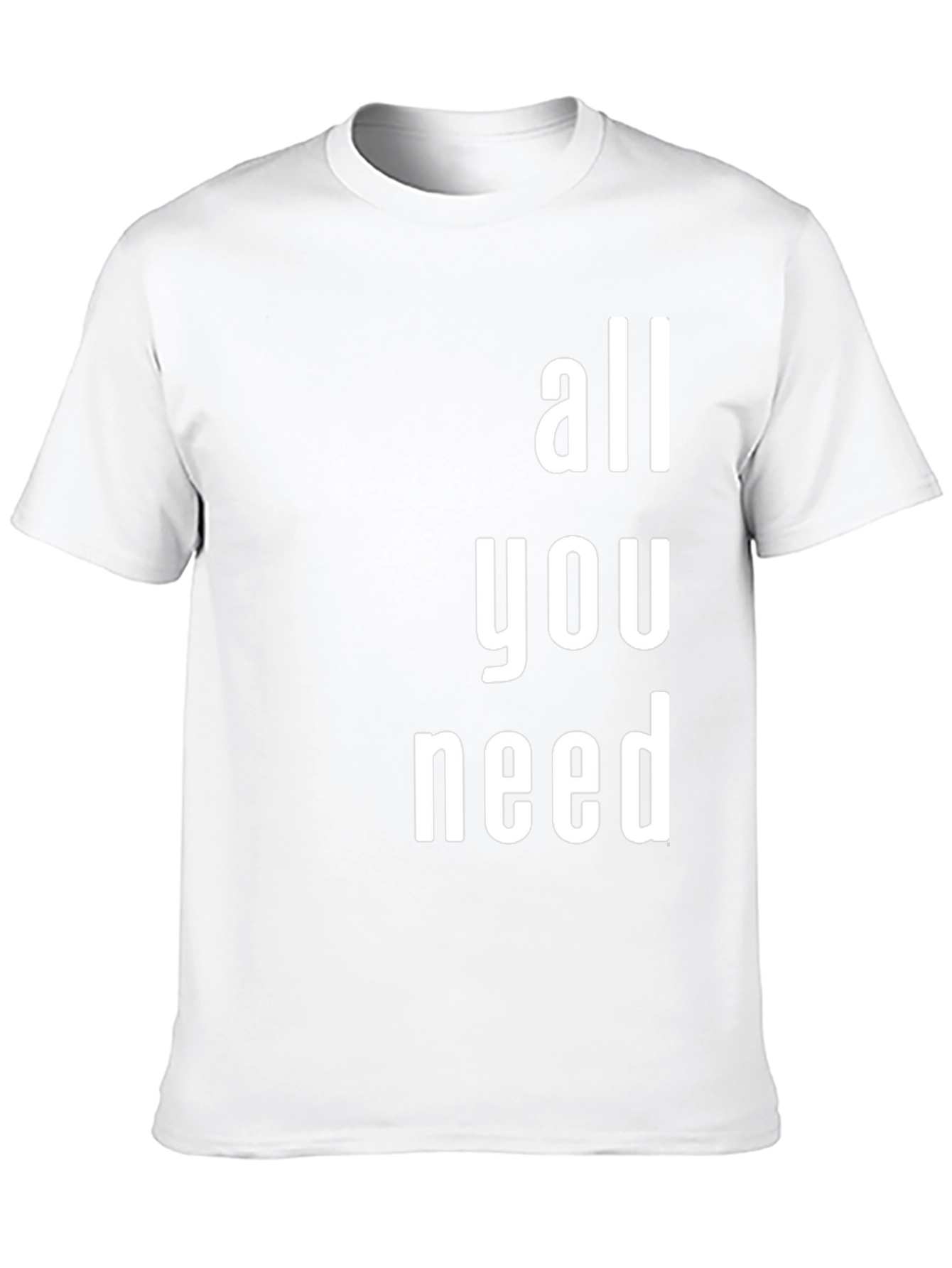 All You Need Graphic T-Shirt - Modern Print