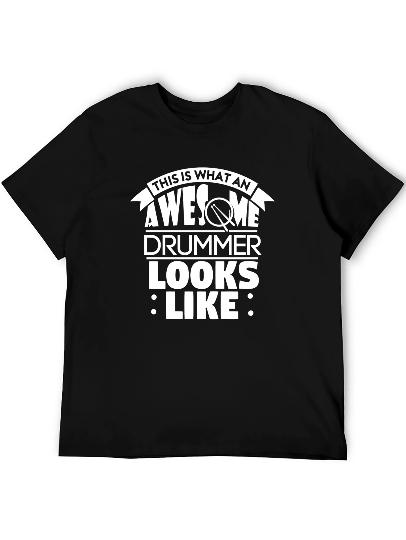 Awesome Drummer T-Shirt - Black