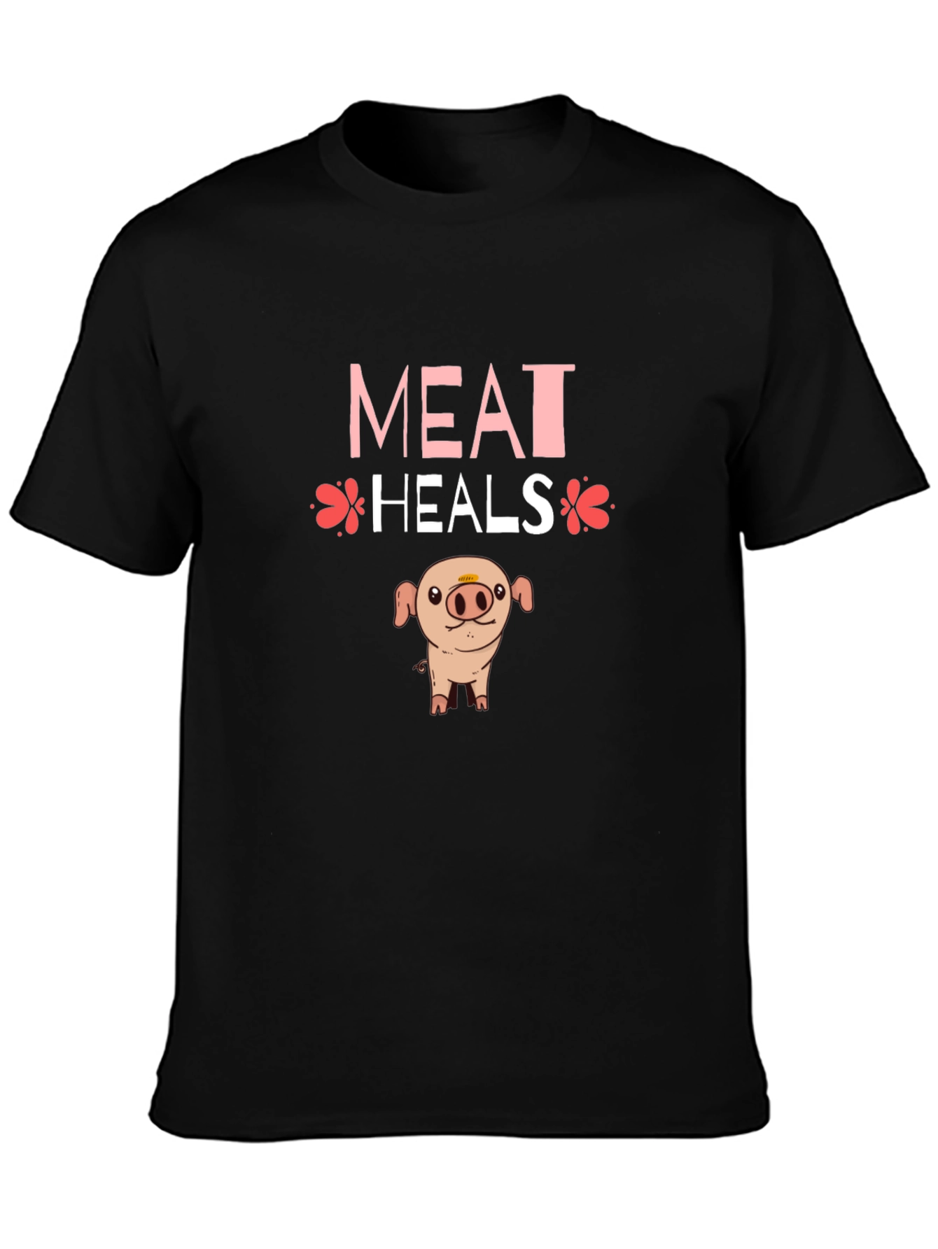 Meat Heals T-Shirt - Novelty Pig Design