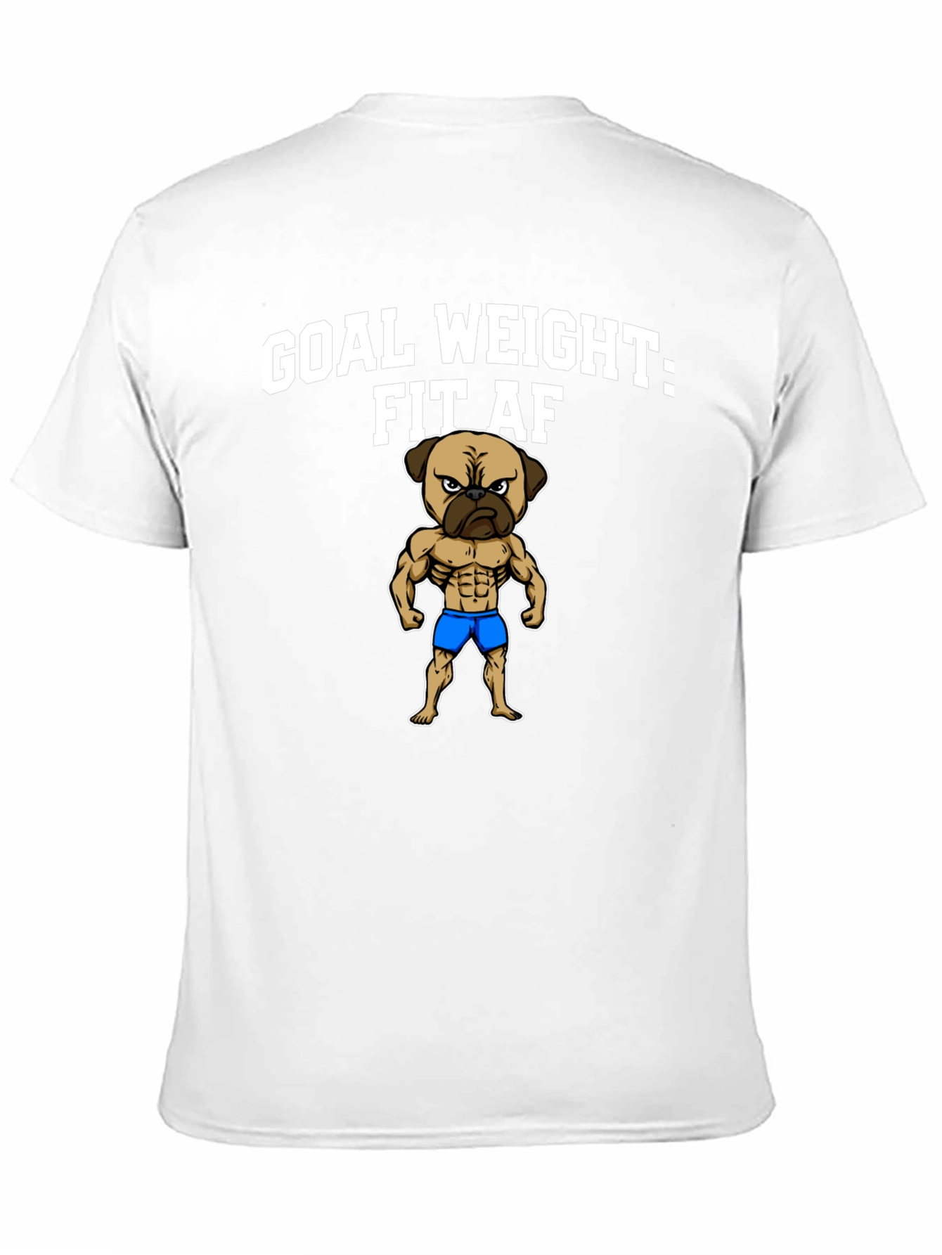 Goal Weight Fit AF T-Shirt