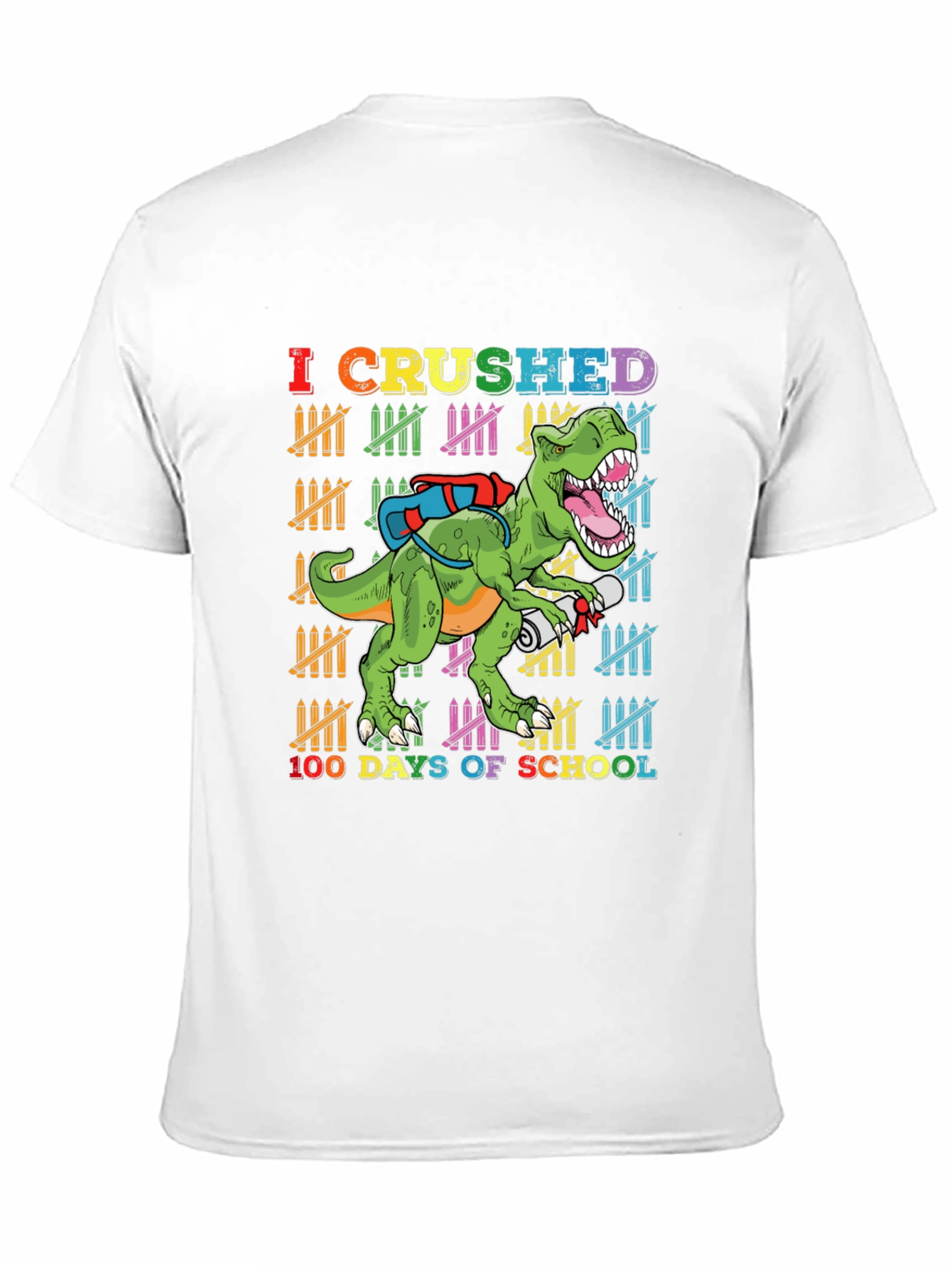 Crushed 100 Days T-Rex Back to School Shirt