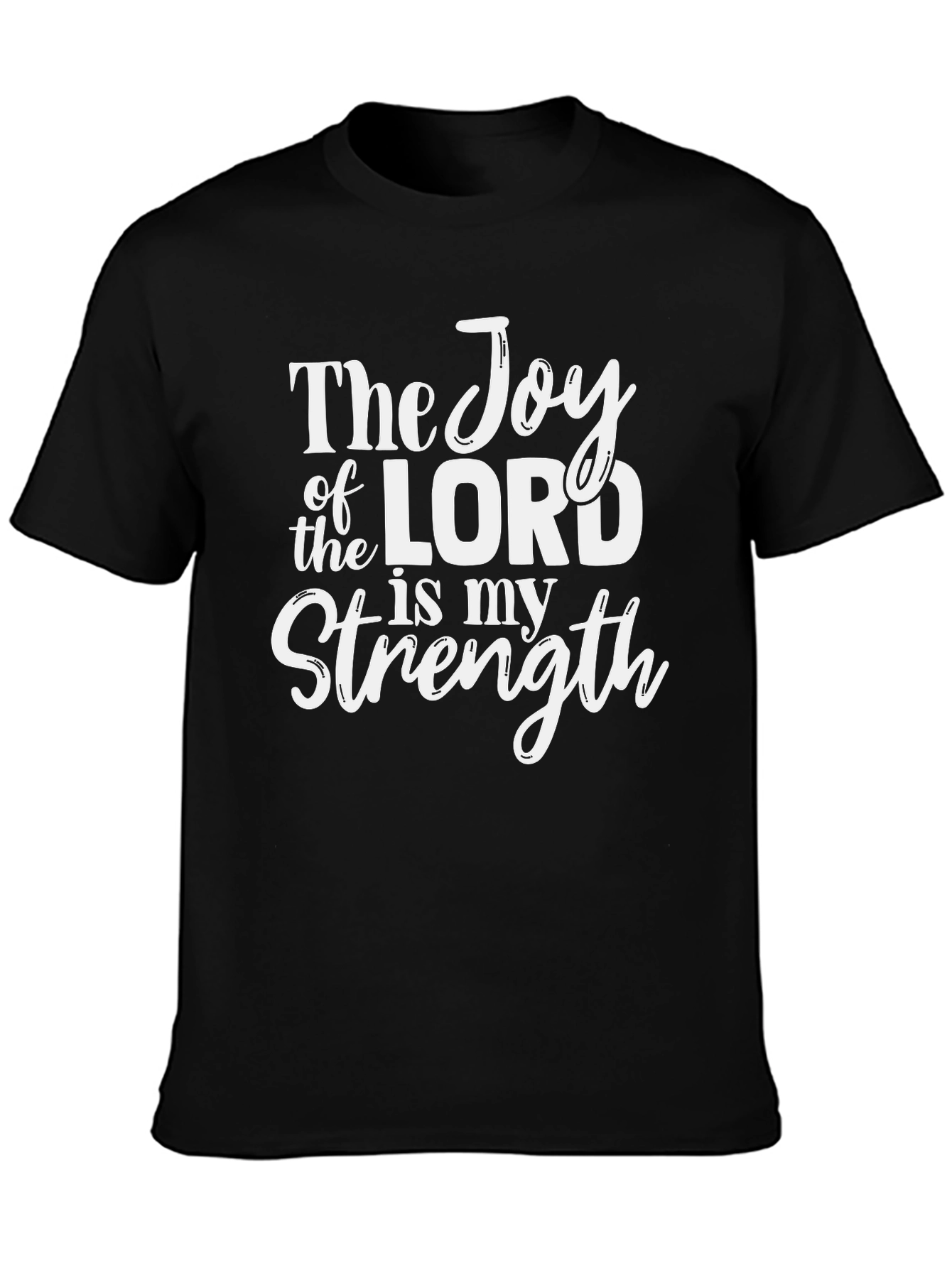 Joy of the Lord T-Shirt: Christian Scripture Tee