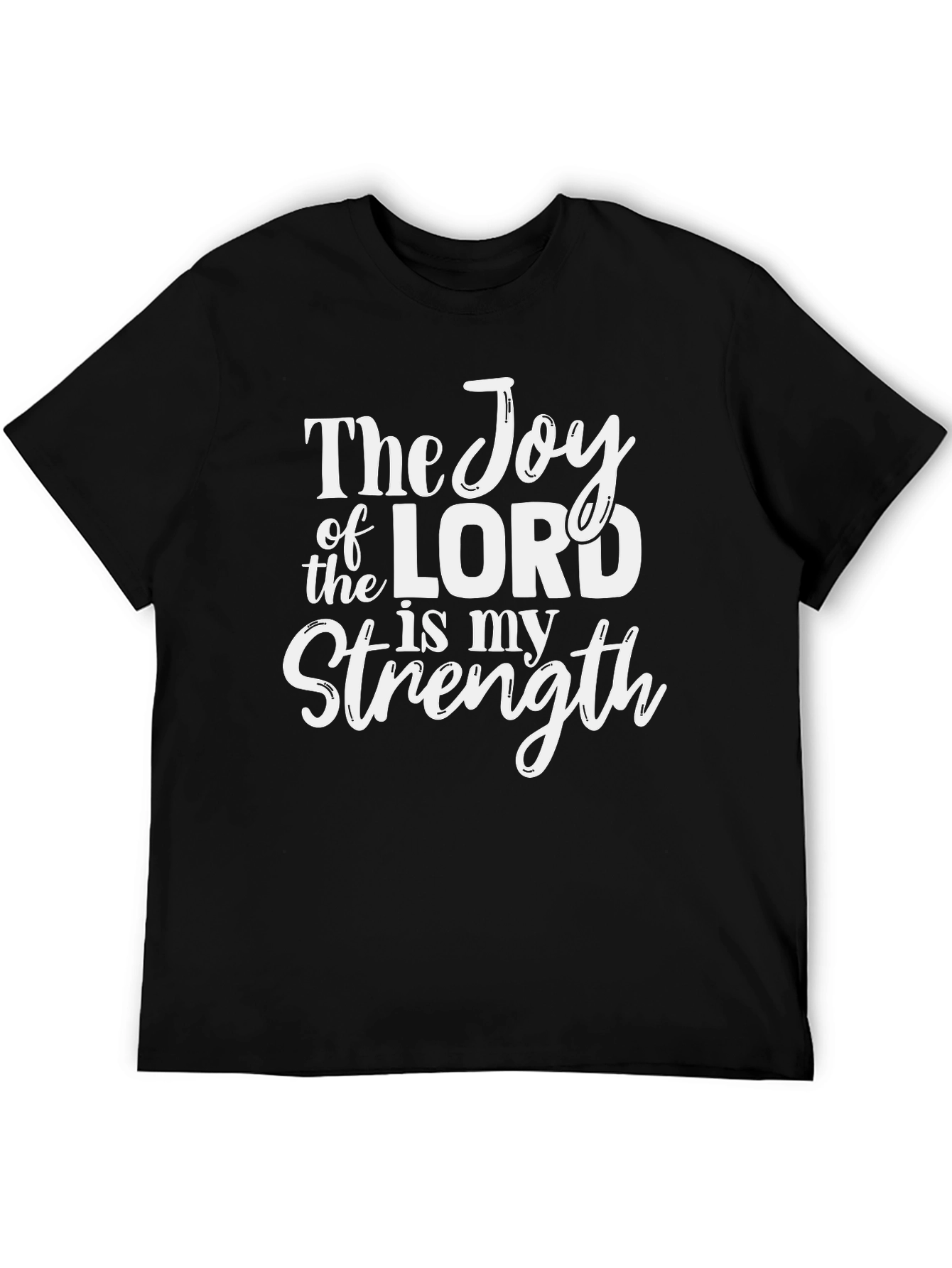 Joy of the Lord T-Shirt: Christian Scripture Tee
