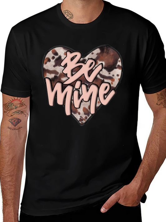Be Mine Valentines Day Heart Print T-Shirt