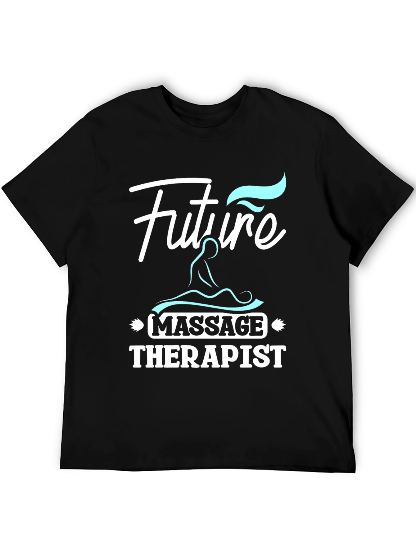 Future Massage Therapist Graphic T-Shirt