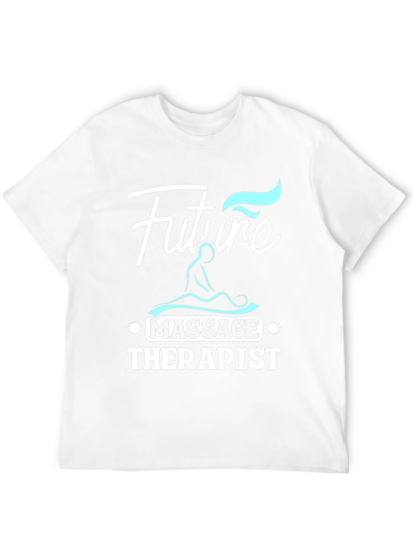 Future Massage Therapist Graphic T-Shirt