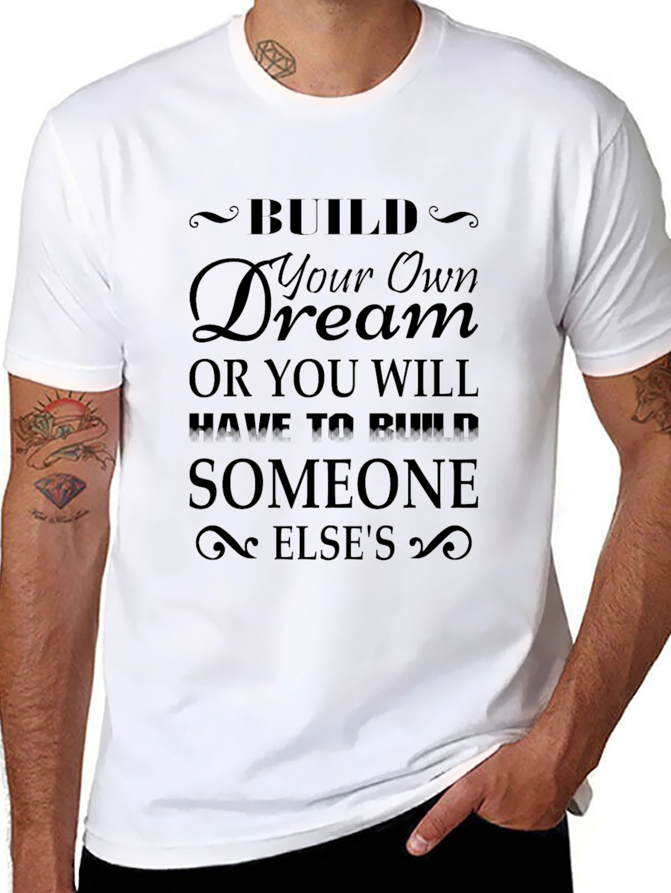 Inspirational Build Your Own Dream Black T-Shirt