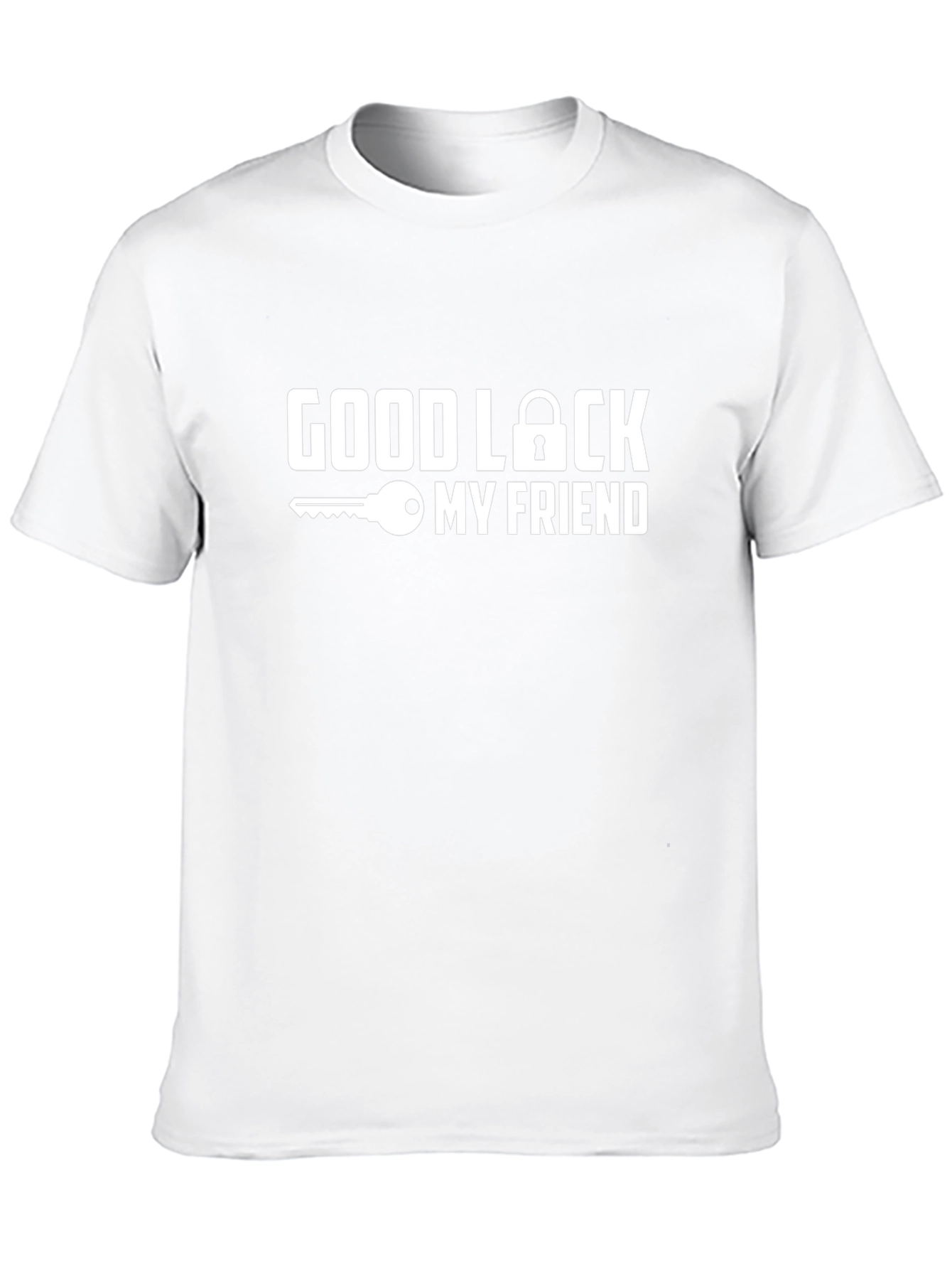 Good Luck My Friend Graphic T-Shirt