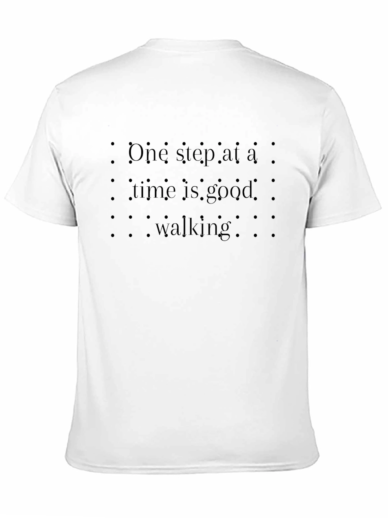 Motivational Walking T-Shirt - Black