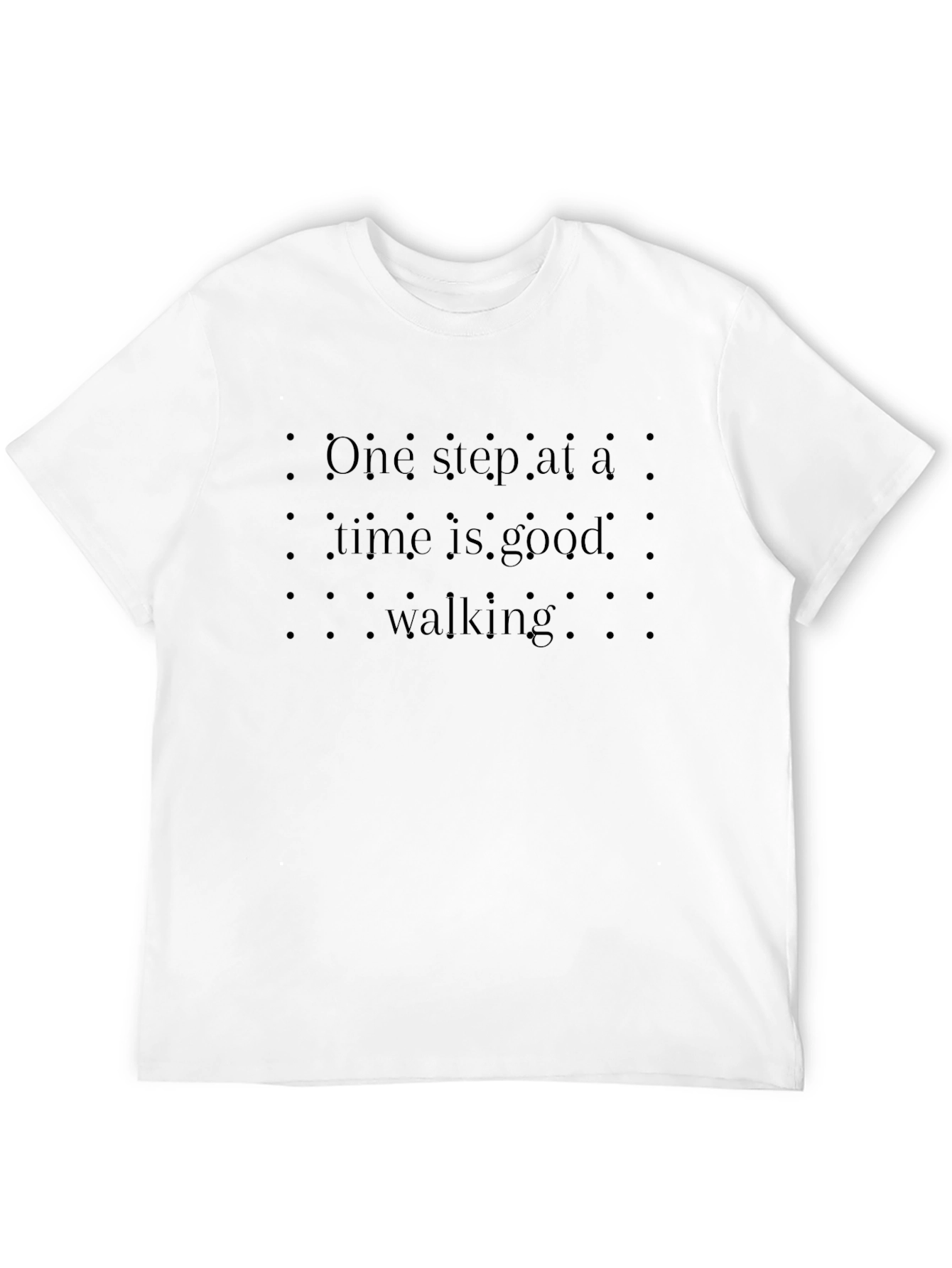 Motivational Walking T-Shirt - Black