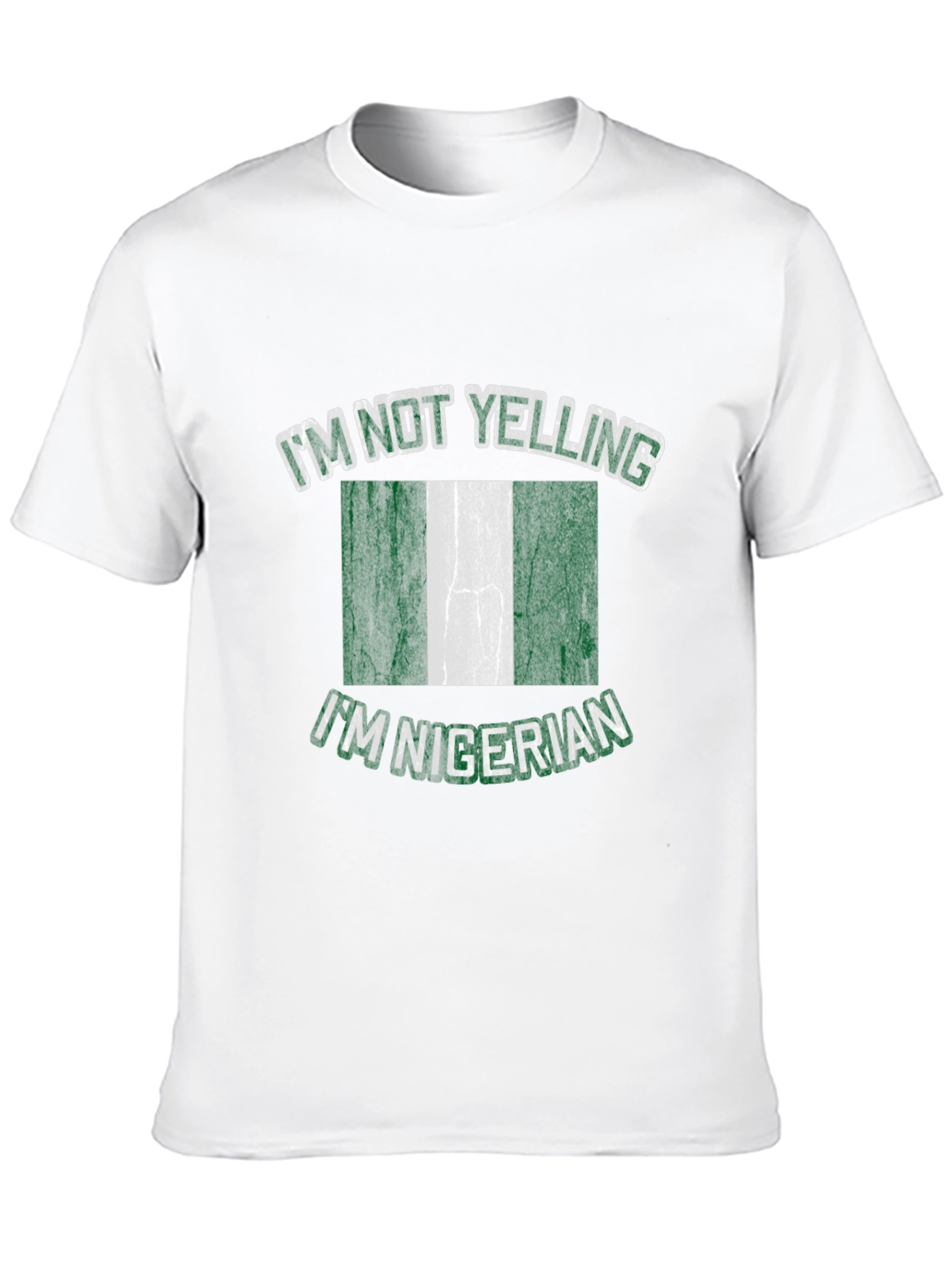 Nigerian Flag Graphic T-Shirt - Im Not Yelling