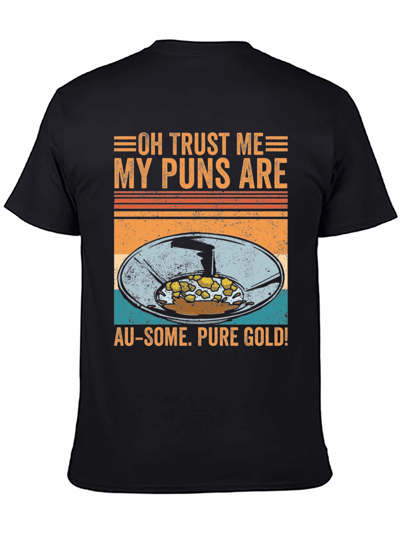 Funny Gold Panning Pun T-Shirt - Au-some Puns