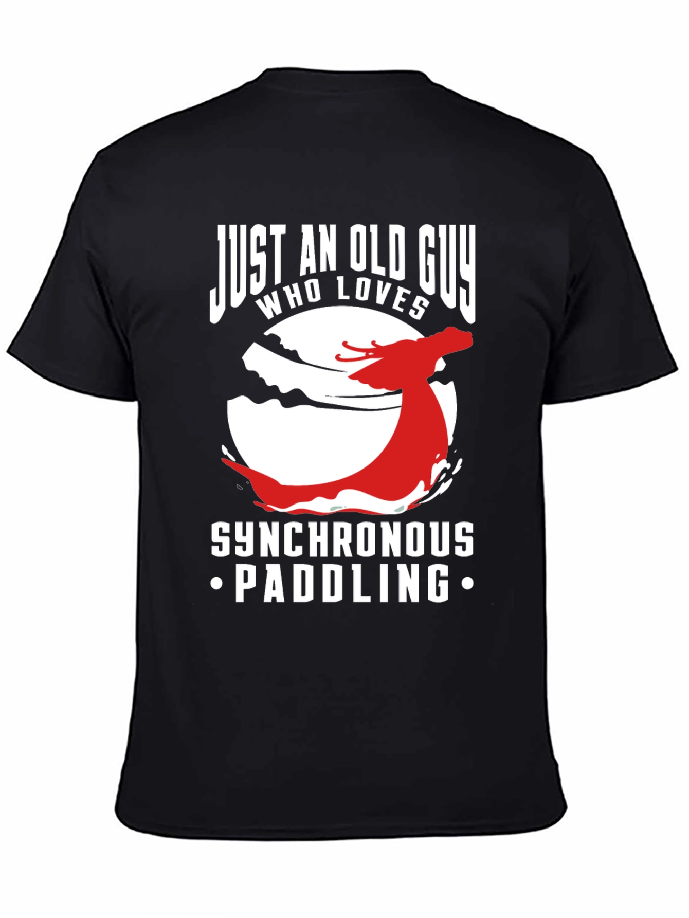 Synchronous Paddling T-Shirt - Old Guy Dragon Boat Tee