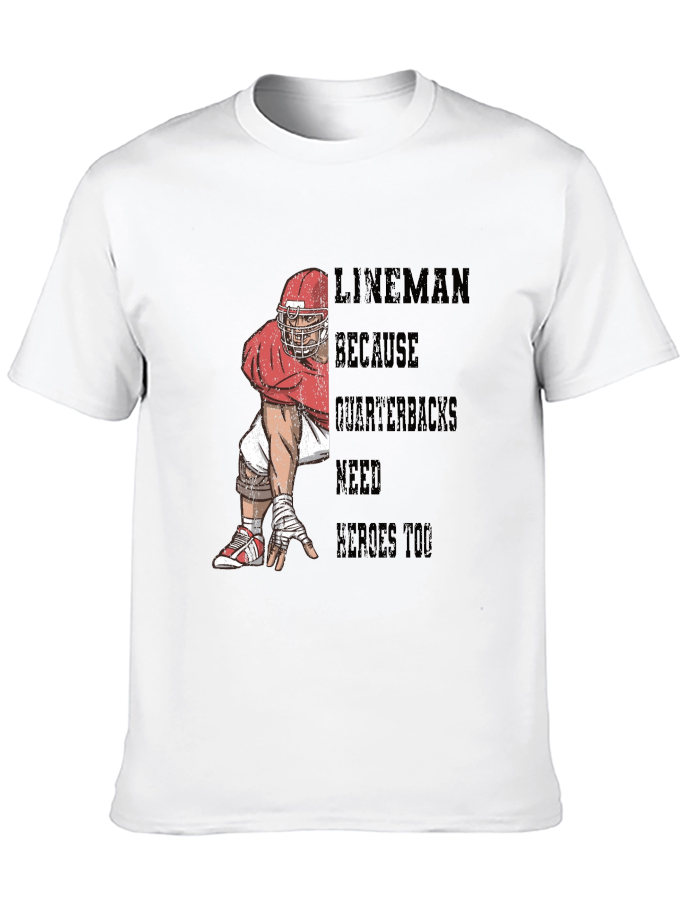 Lineman Hero Football T-Shirt