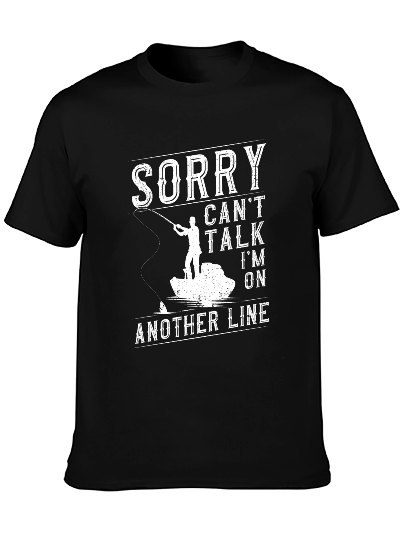 Sorry Cant Talk Fishing T-Shirt