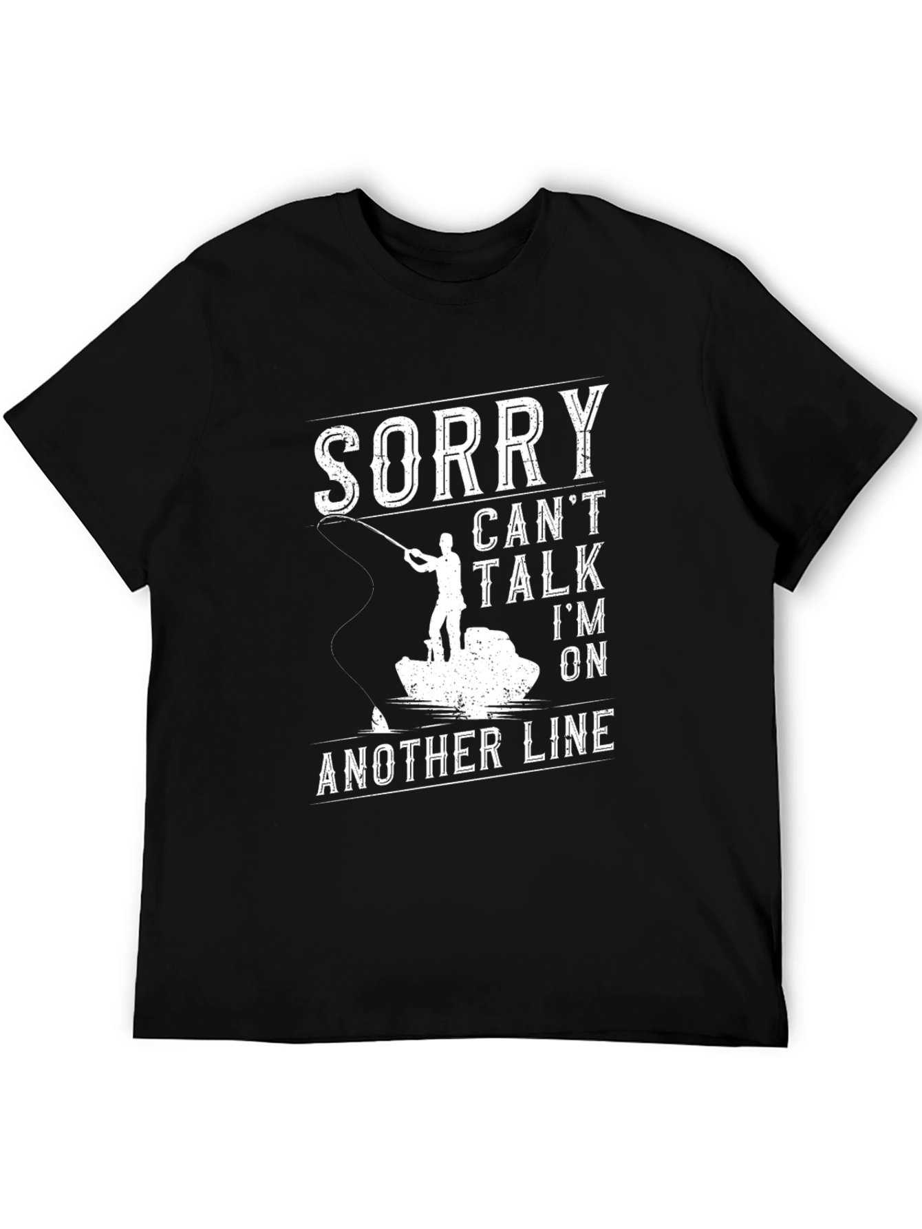 Sorry Cant Talk Fishing T-Shirt
