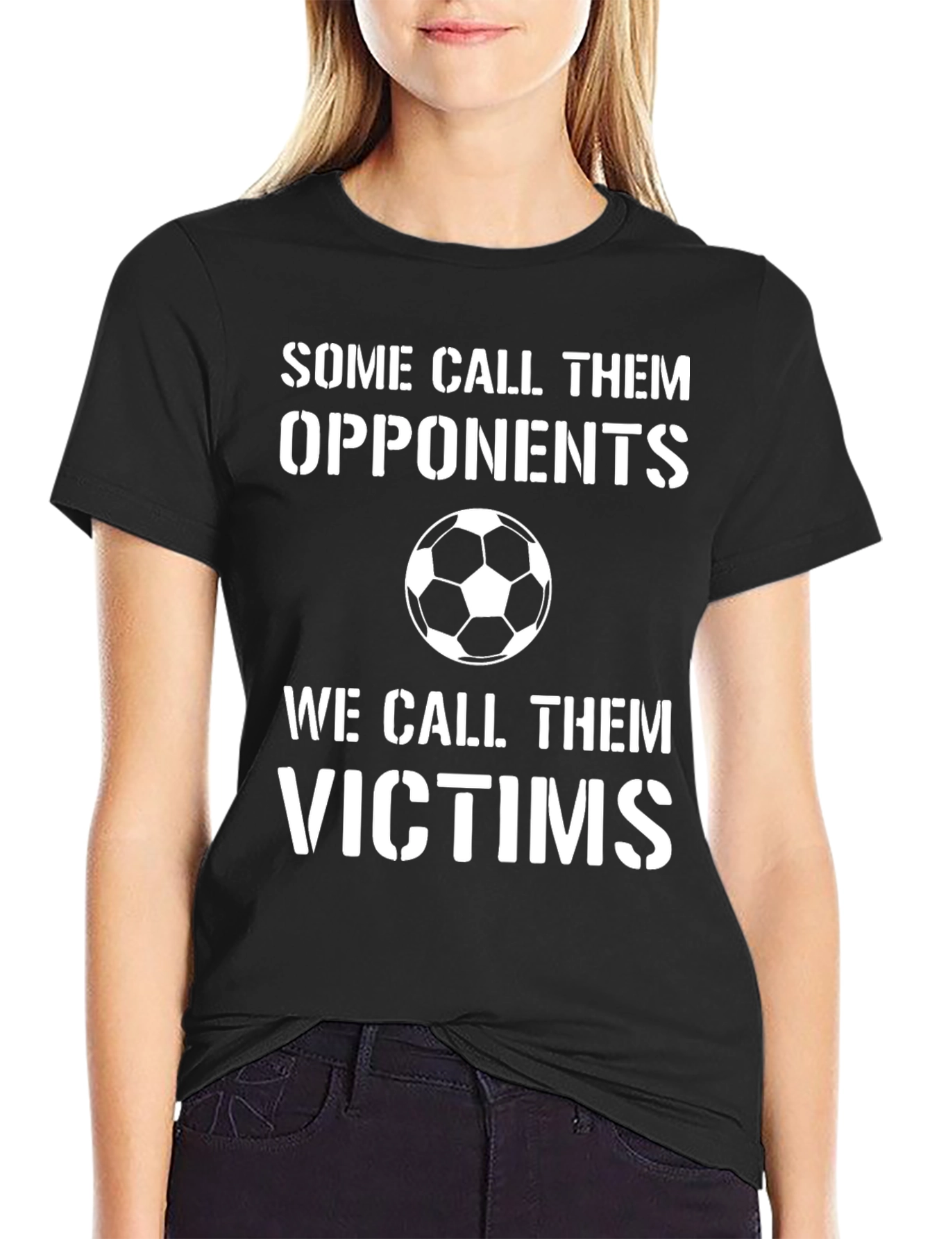 Soccer Opponents Victims T-Shirt - Funny Sports Tee