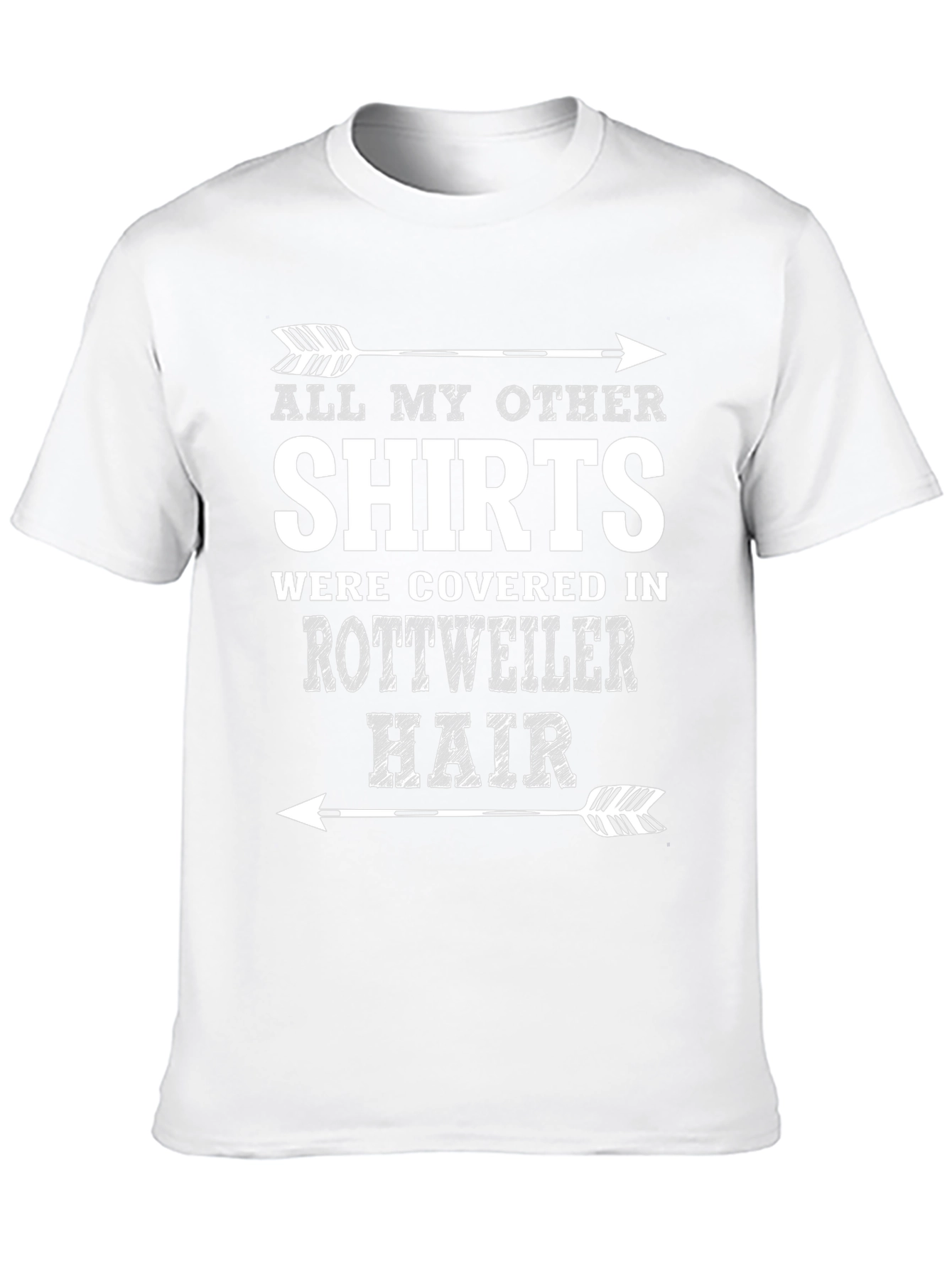 Rottweiler Hair T-Shirt Funny Dog Lover Tee