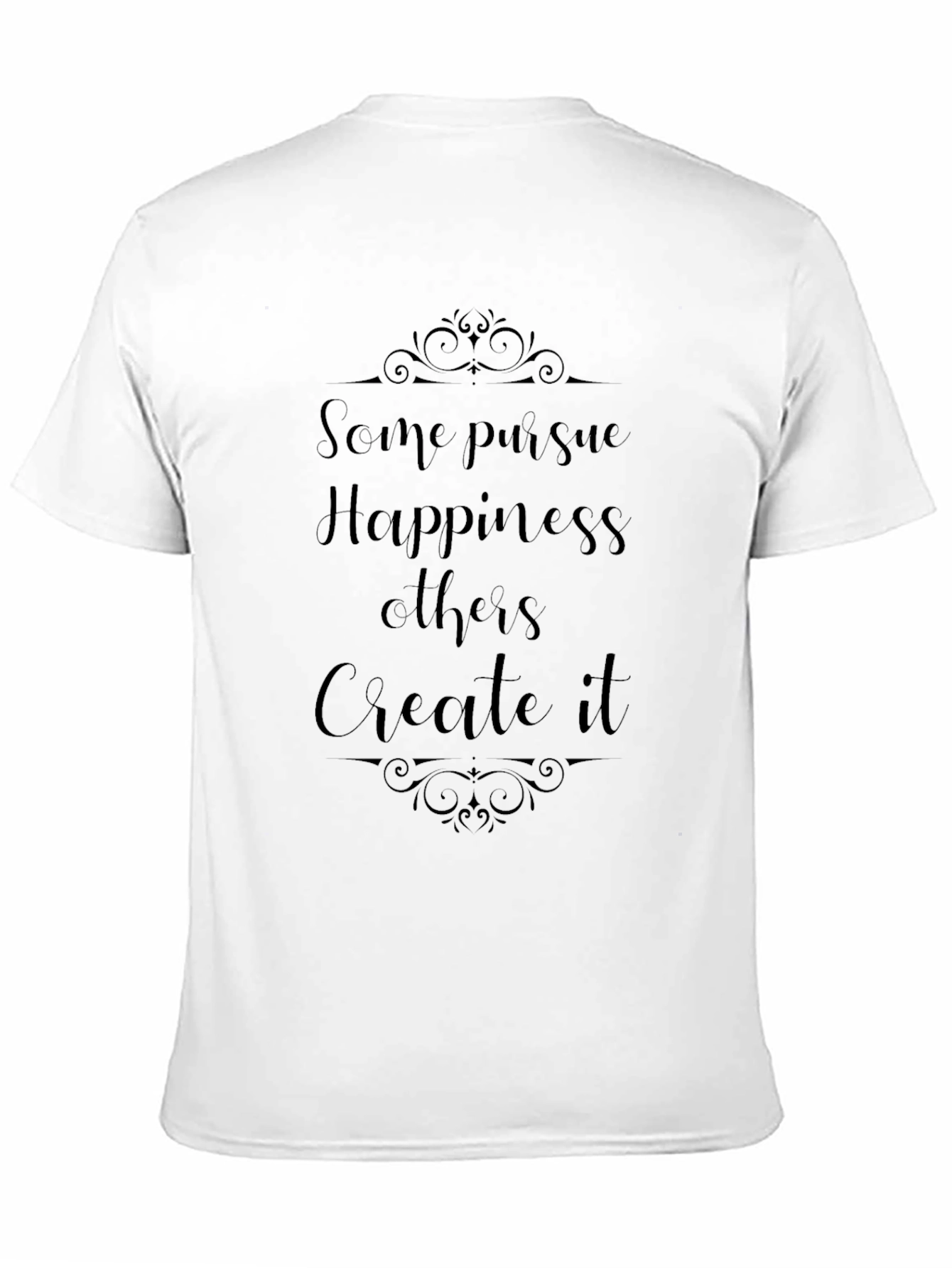 Happiness Creation Tee