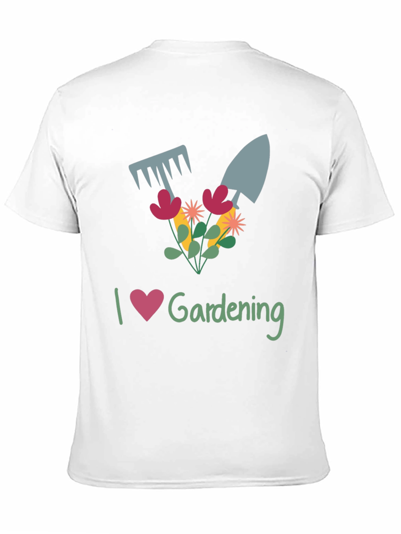 Gardening Lover T-Shirt - Cute Gardener Gift