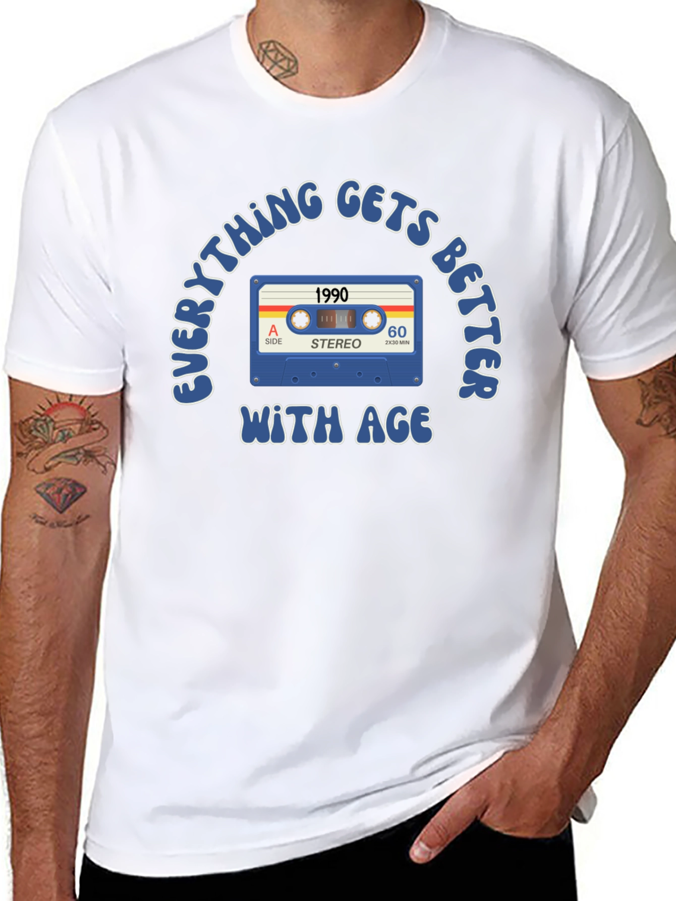 Everything Gets Better With Age 1990 T-Shirt