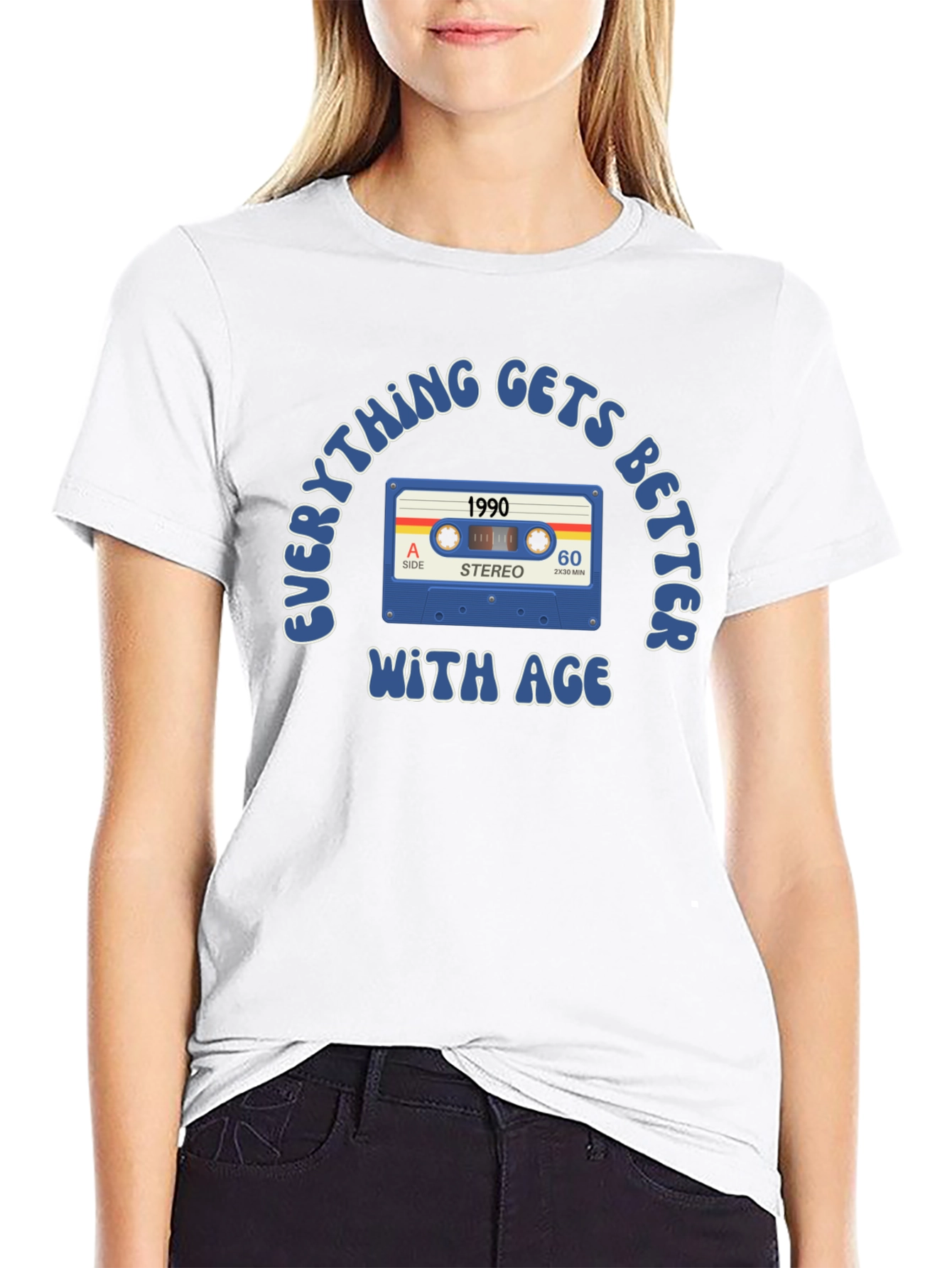 Everything Gets Better With Age 1990 T-Shirt