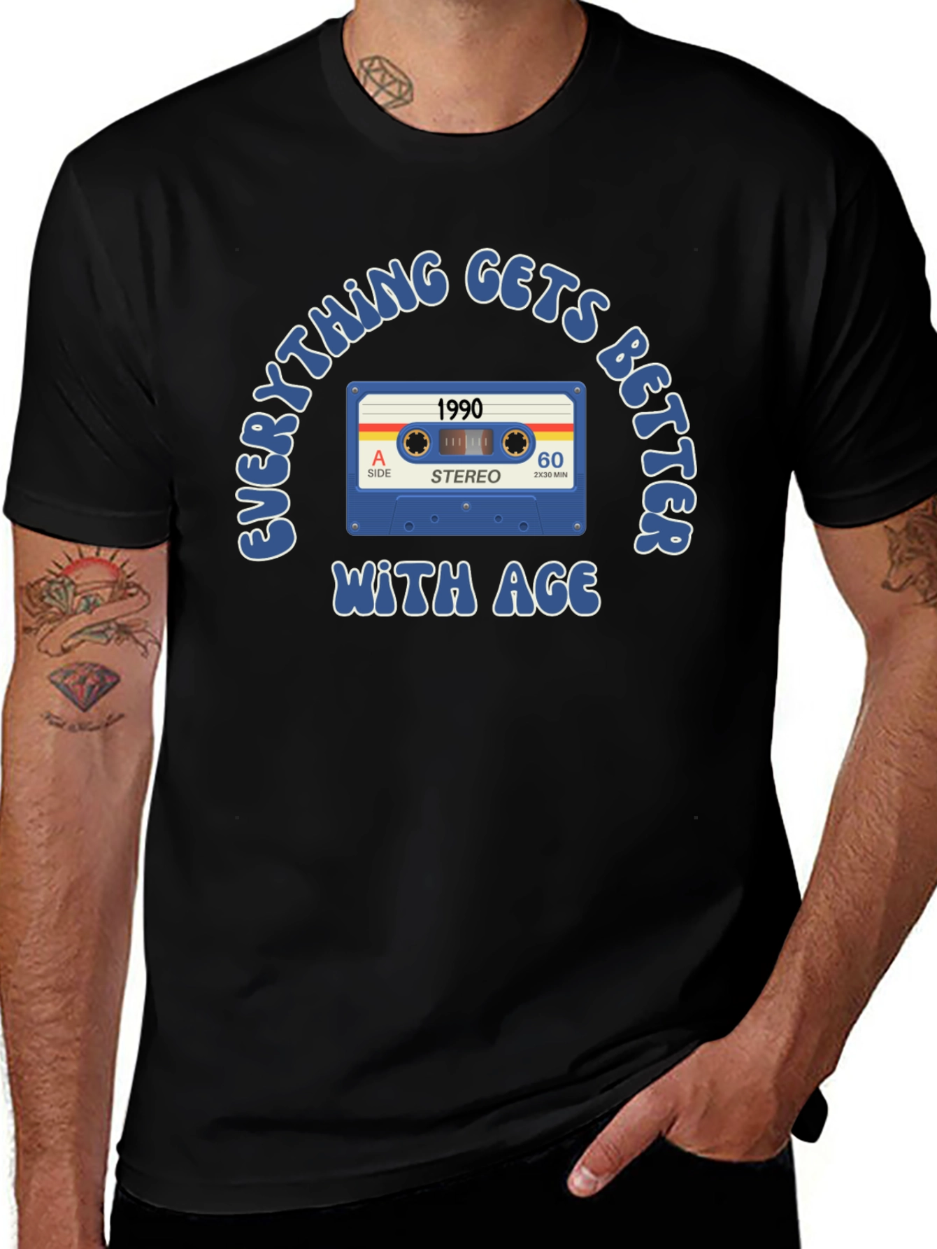 Everything Gets Better With Age 1990 T-Shirt