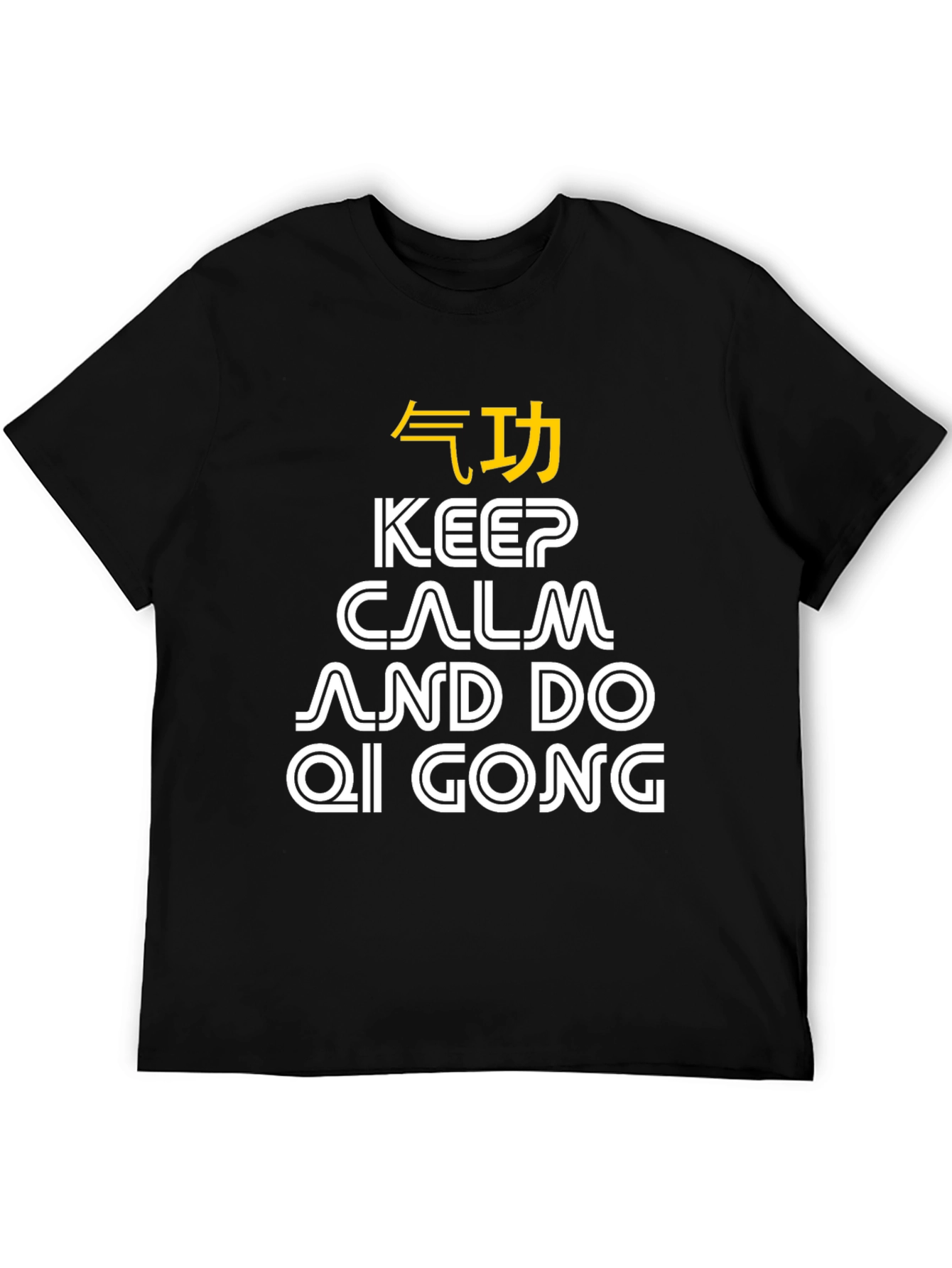 Keep Calm Qi Gong T-Shirt - Martial Arts Gift