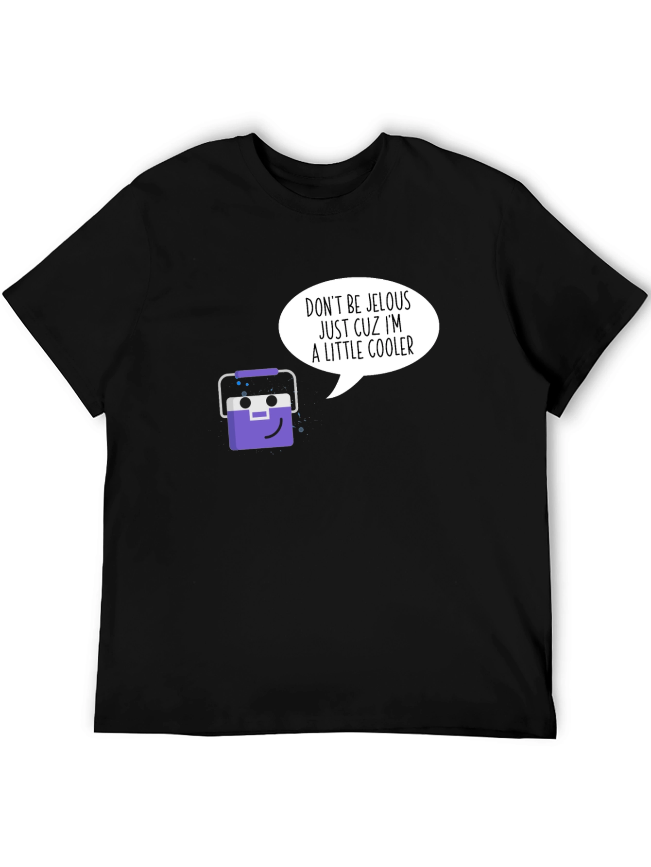 Cooler Than You Graphic T-Shirt