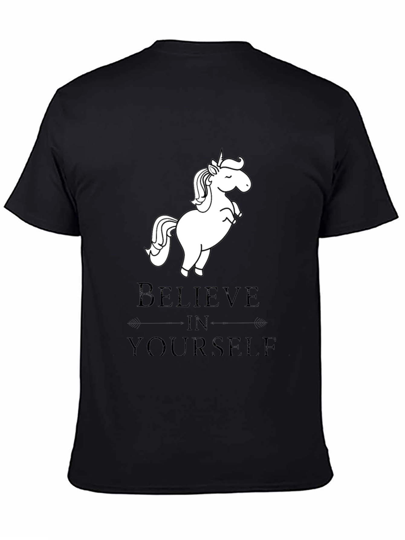 Believe In Yourself Unisex Black T-Shirt