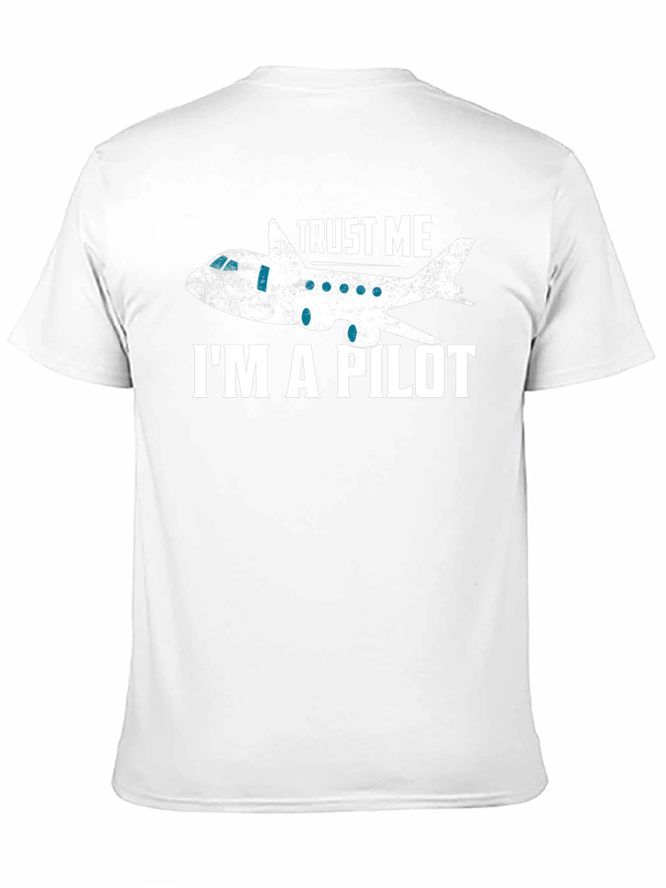 Trust Me Im A Pilot T-Shirt - Airplane Design