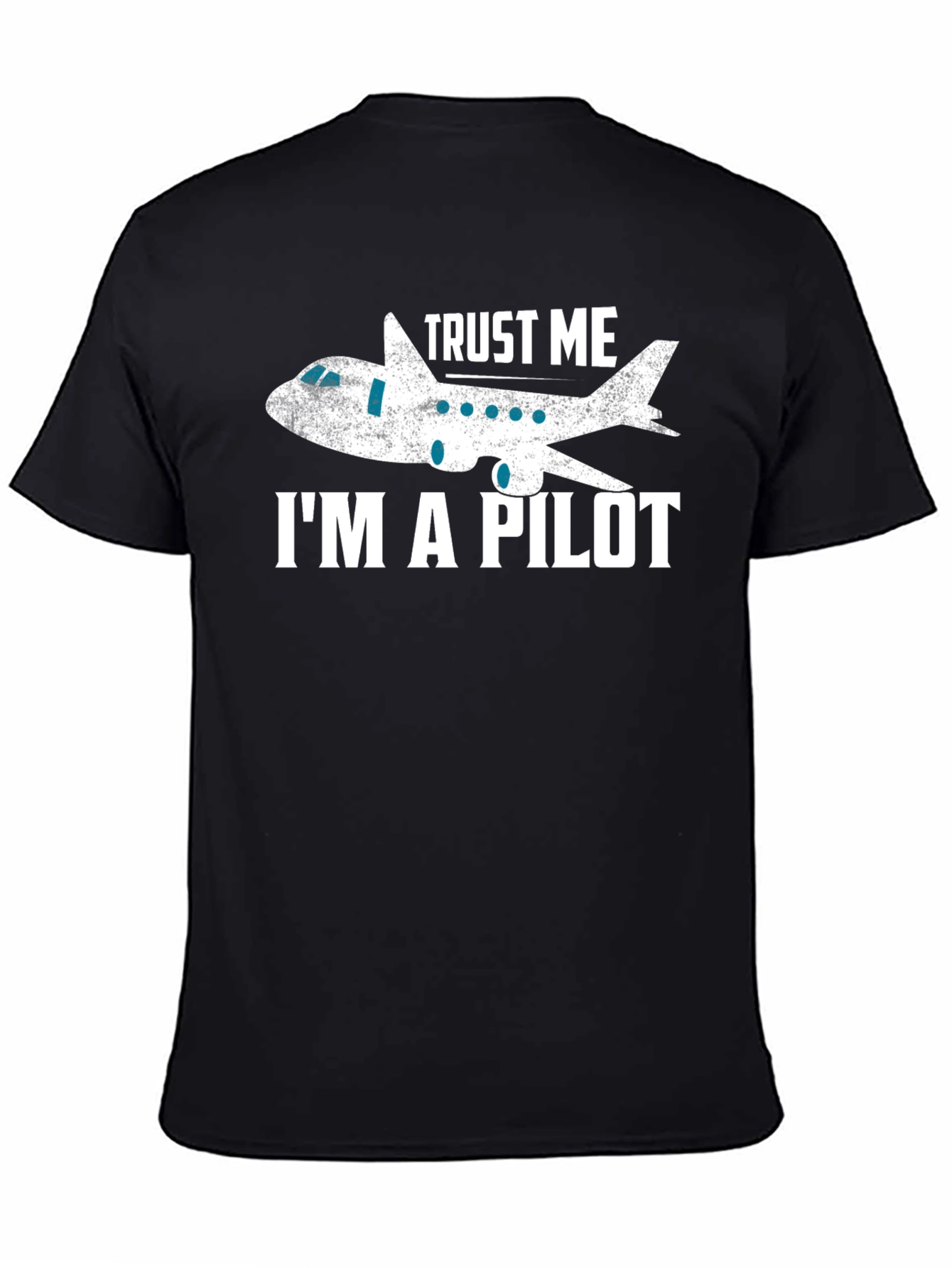 Trust Me Im A Pilot T-Shirt - Airplane Design